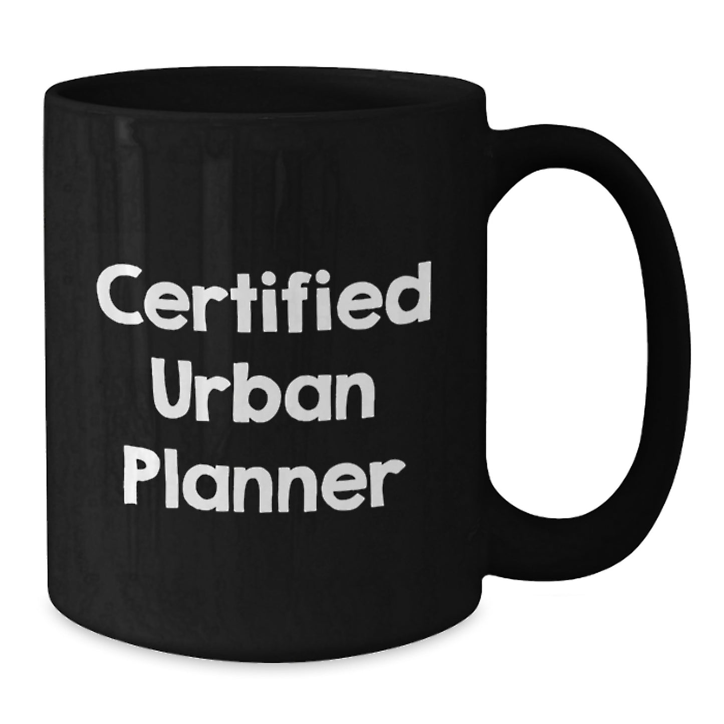 Funny Quotes for Urban Planner Gifts from Men to Friends, Black Coffee Mug Christmas Unique Finds Certified - Additional