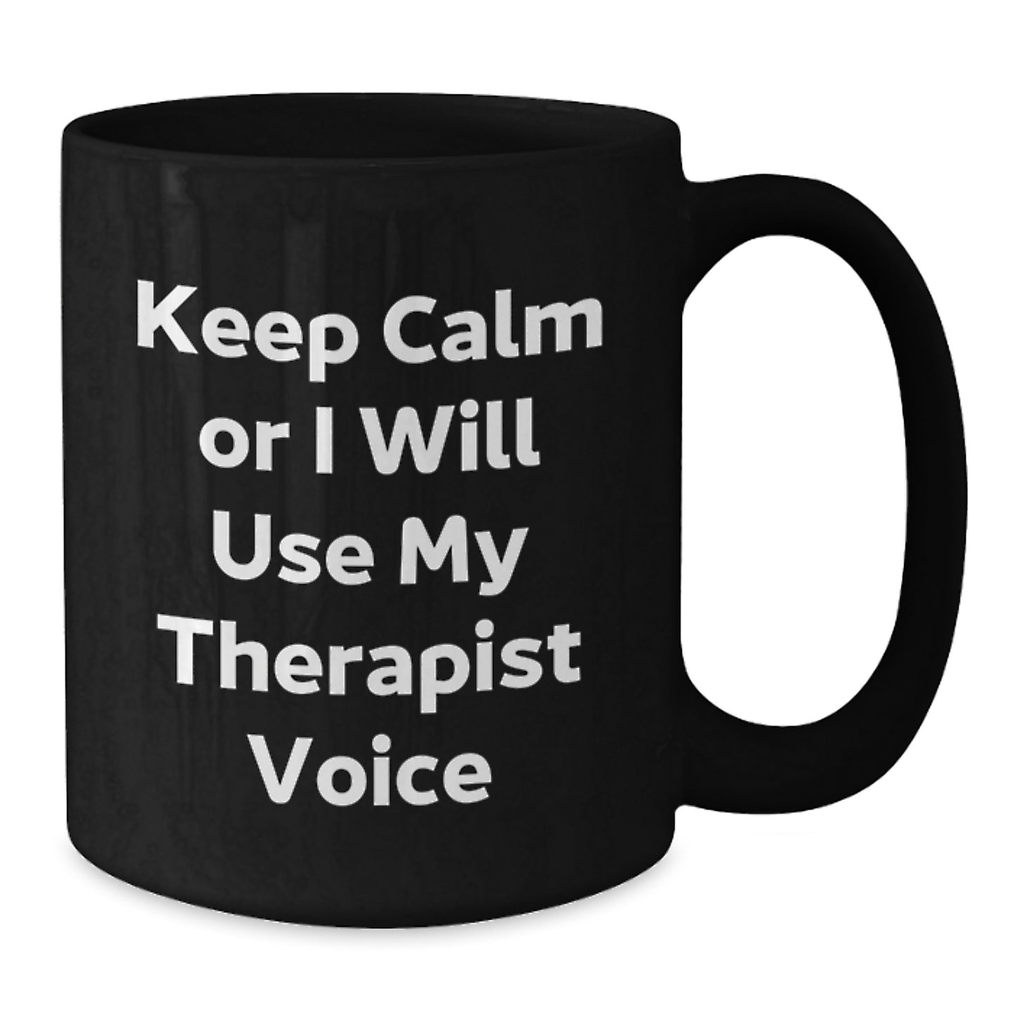 Funny Gifts from Friends for Therapist, Keep Calm Black Coffee Mug, Valentine's Unique Gifts - Additional