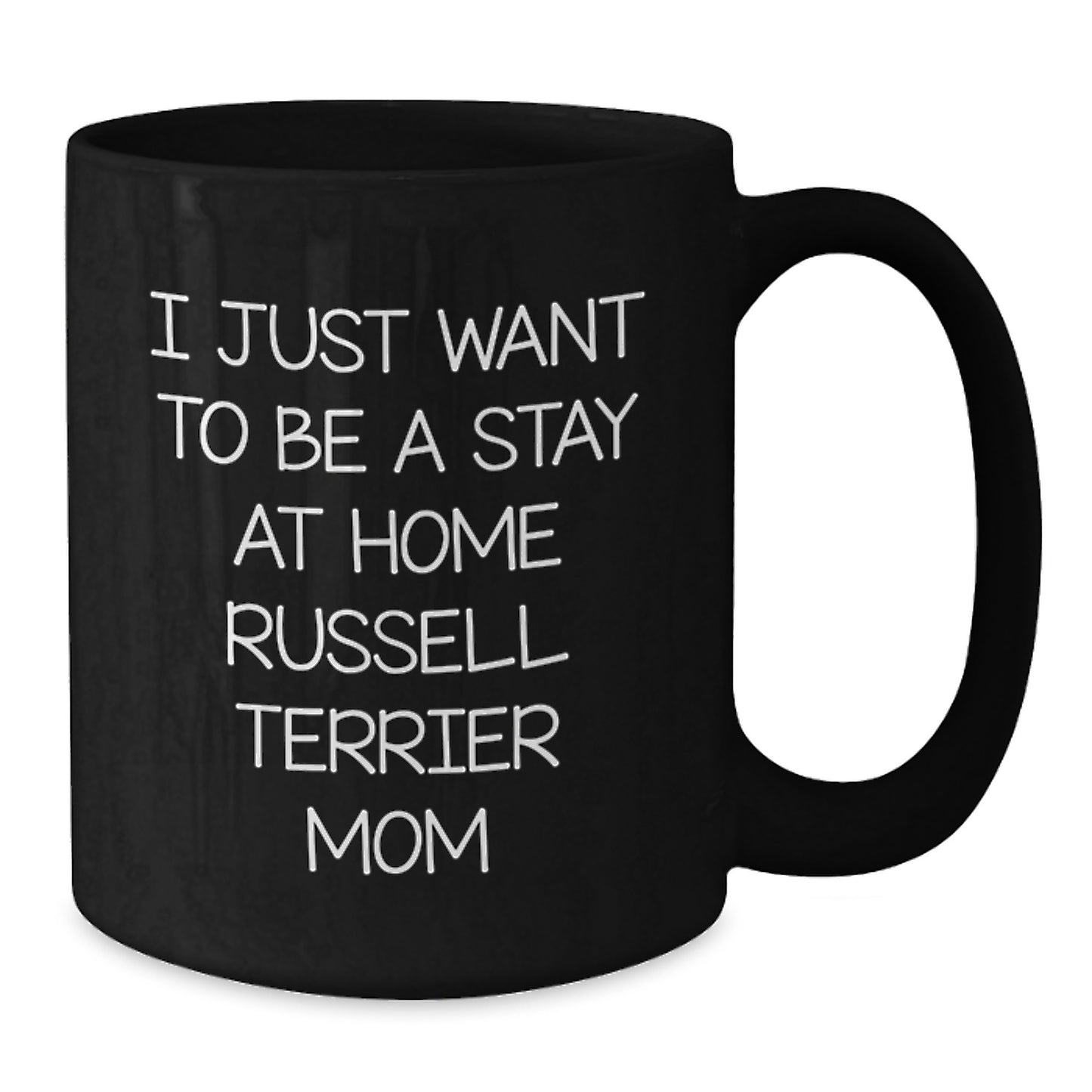 Funny Russell Terrier Dog Mom Coffee Mug Gifts for Russell Terrier Dog Lovers from Friends Family on Birthday Unique Occasions - Additional