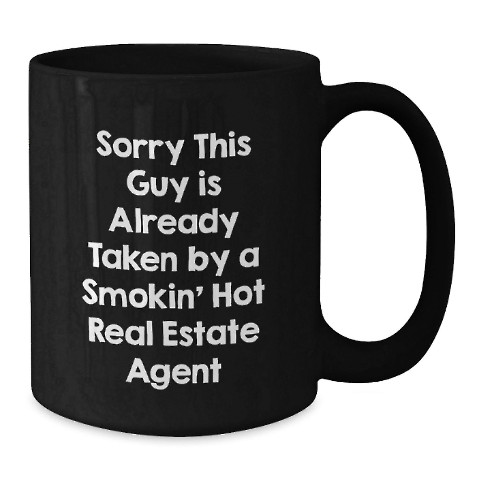 Unique Birthday Unique Gifts for Real Estate Agents Funny Quote Men Black Coffee Mug - Additional