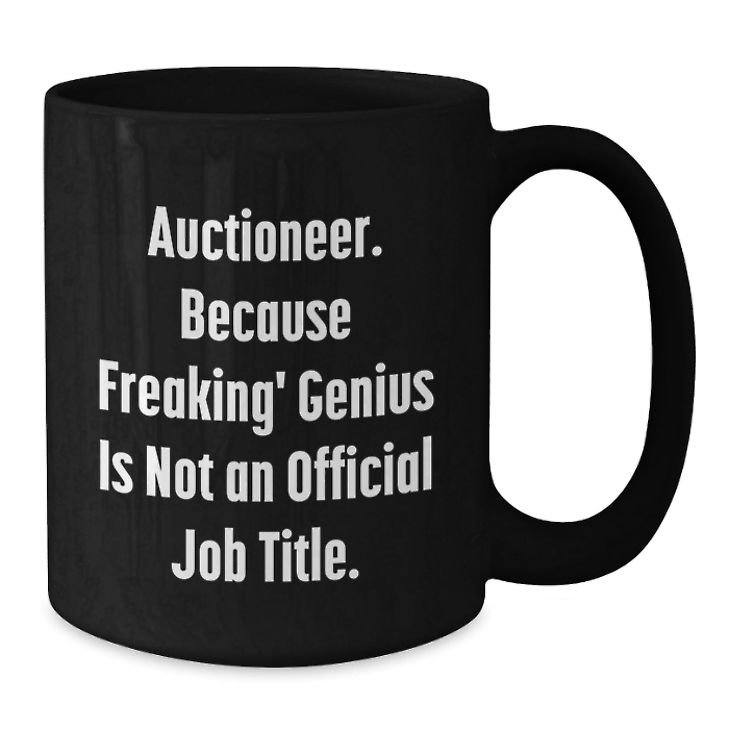 Funny Auctioneer Black Coffee Mugs, Gifts from Family for Auctioneer, Mother's Day Unique Gifts - Additional
