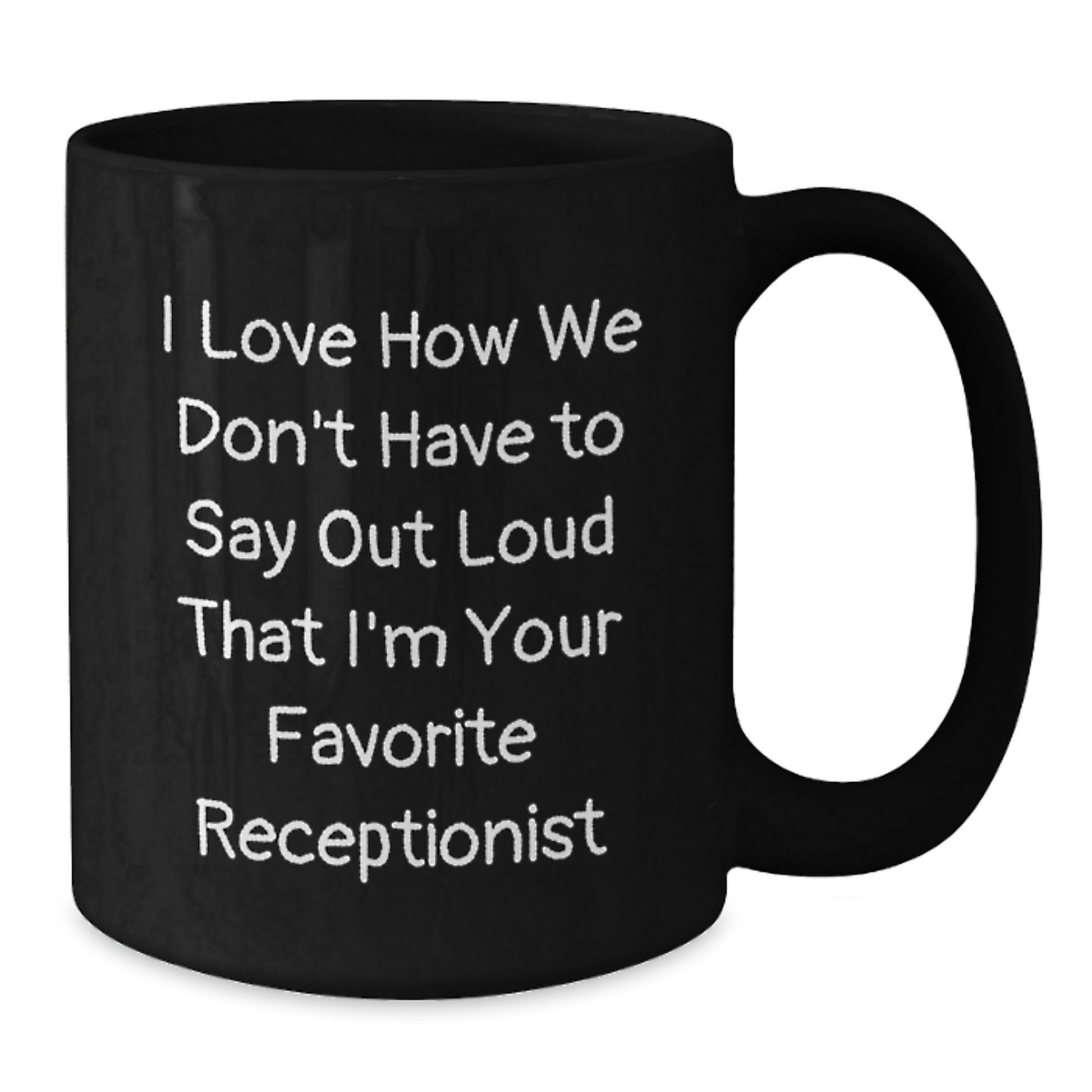Funny Gifts for Receptionist, Black Coffee Mug, Christmas Unique Gifts from Friends - Additional