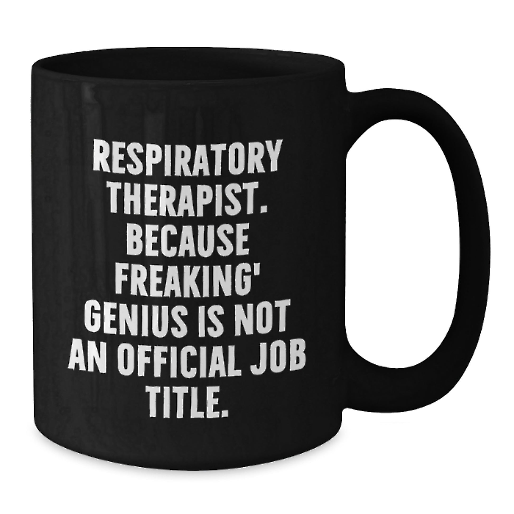 Gifts from Friends, Funny Quote for Respiratory Therapist, Black Coffee Mug for Valentine's - Additional