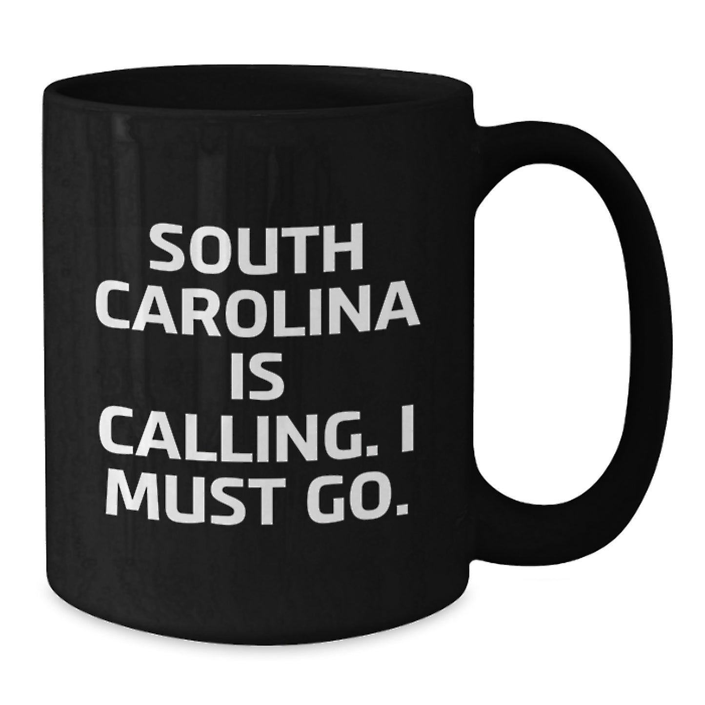Funny South Carolina Gifts from Friends to Family - 'South Carolina Is Calling' Black Coffee Mug for Birthday Unique Presents - Additional