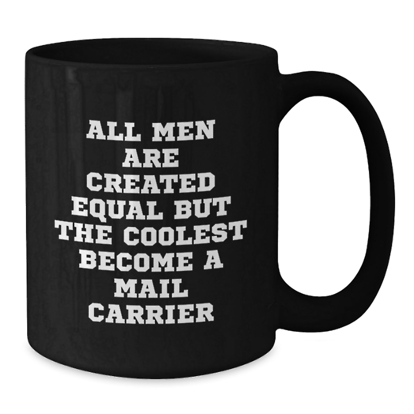 Funny Mail Carrier Gifts for Men, Unique Father's Day Unique Gifts from Family Friends Coworkers, Black Coffee Mug with Mail Carrier Quote - Additional