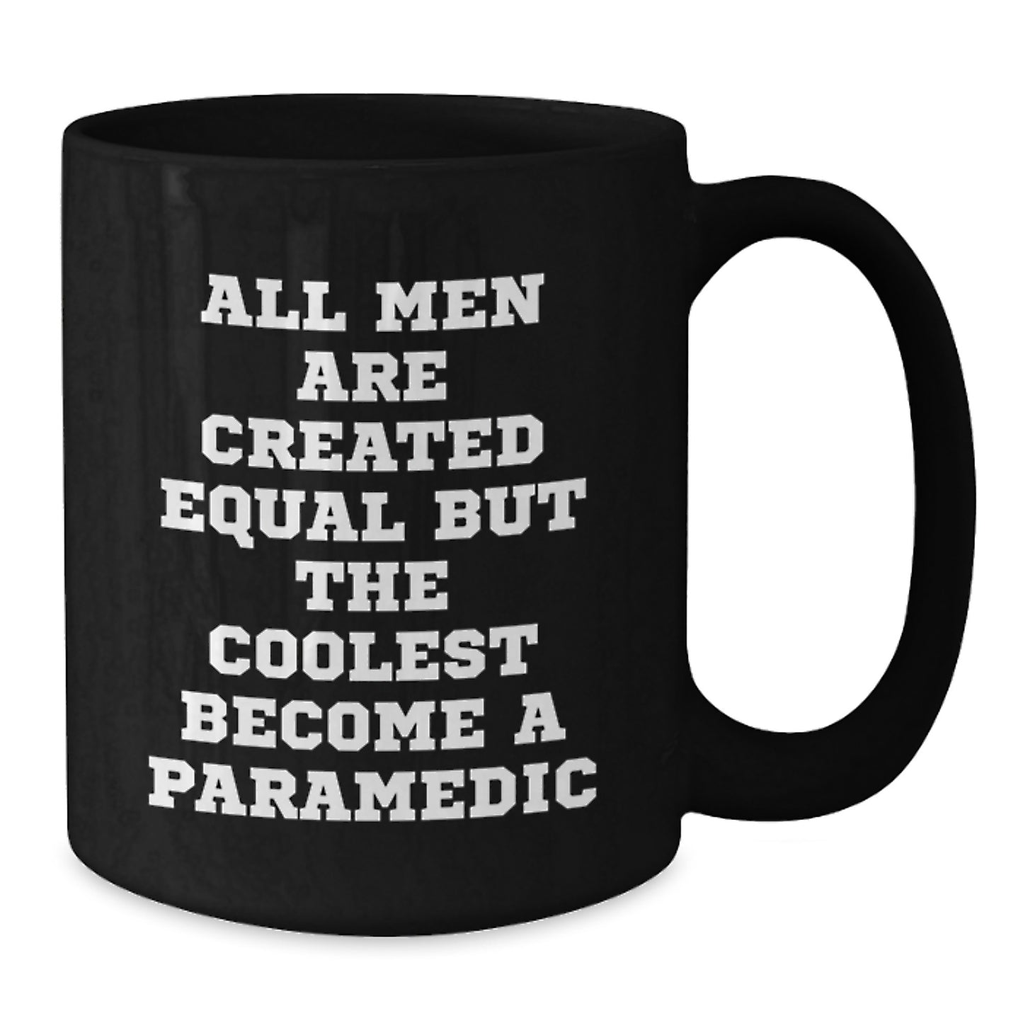Funny Rescue Worker Gifts for Men, Black Coffee Mug, 'All Men Are Created Equal But The Coolest Become A Rescue Worker', Unique Christmas Unique Gifts from Friends to Rescue Worker - Additional