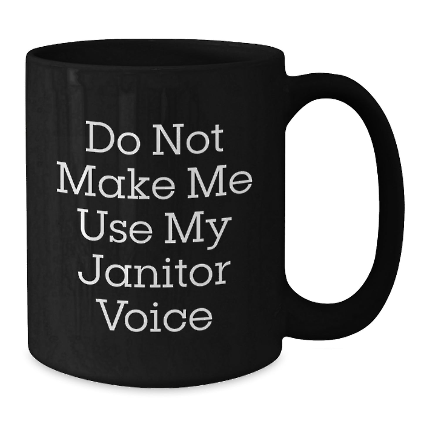 Funny Janitor Coffee Mug Gifts for Him, Gifts from Family to Janitor, Unique Graduation Gifts for Janitor - Additional