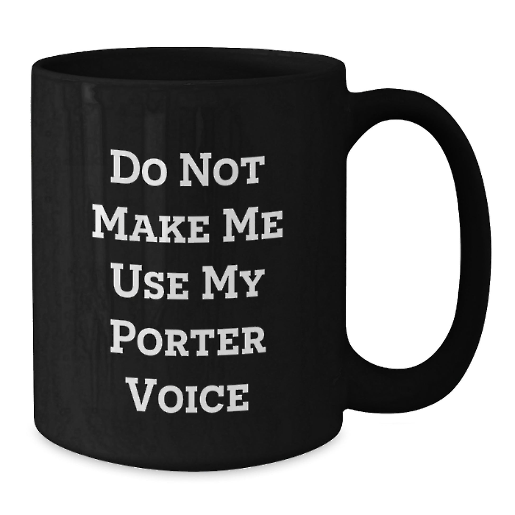 Funny Porter Gifts from Friends and Family - Unique Black Coffee Mug Christmas Memorable Presents for Men Women - Additional