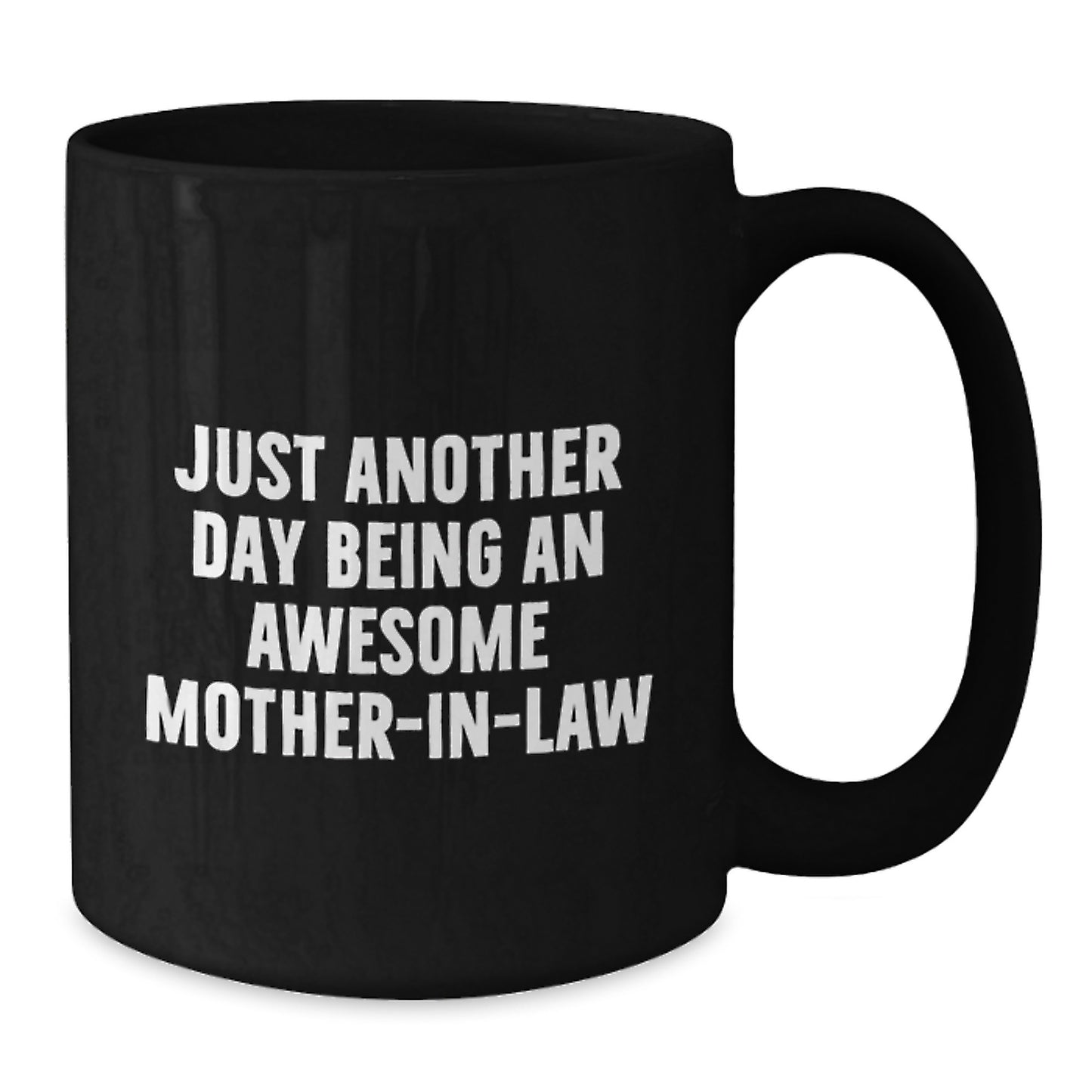 Funny Mom-in-law Gifts from Men to Awesome In-Laws, Unique Graduation Unique Gifts for Mom-in-law, Funny Quotes Black Coffee Mug - Additional