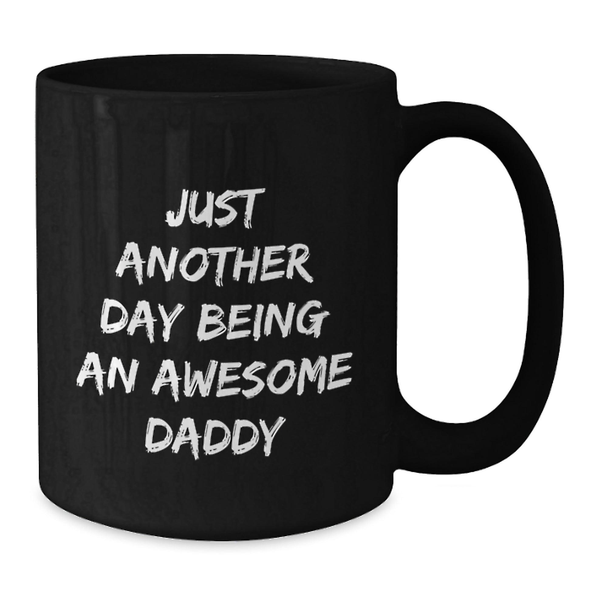 Funny Daddy Gifts from Men to Dads, Black Coffee Mug 'Just Another Day Being An Awesome Daddy, Unique Christmas Unique Gifts for Dad, Black Coffee Mug - Additional