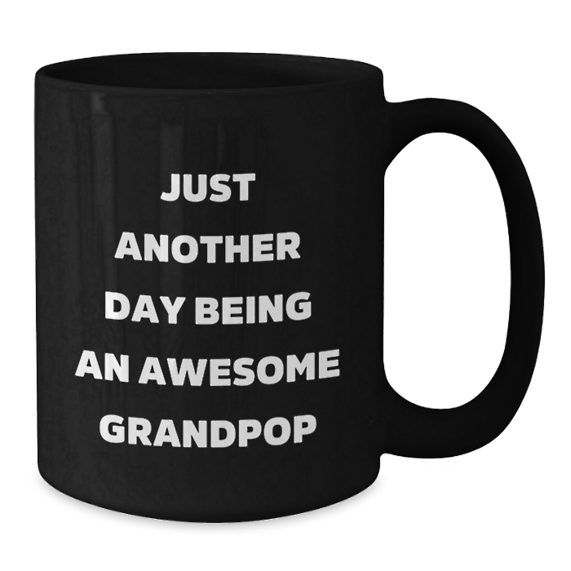 Funny Grandpop Christmas Unique Gifts, Black Coffee Mugs for Men from Family, Just Another Day Being An Awesome Grandpop Quote, Unique Gift for Grandpop - Additional