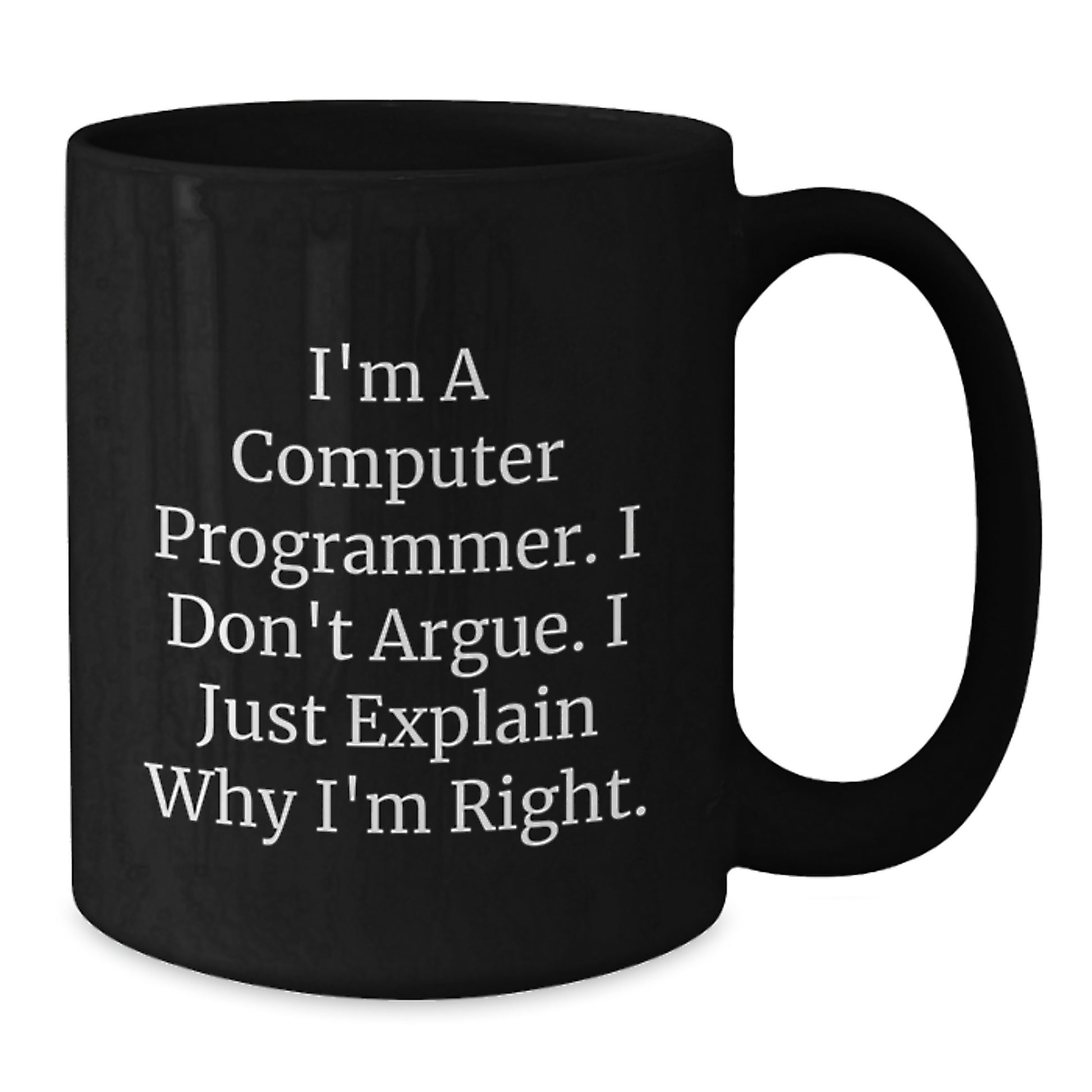 Funny Quotes for Computer Programmers, Black Coffee Mug, Graduation Unique Gifts from Friends to Computer Programmer Men - Additional