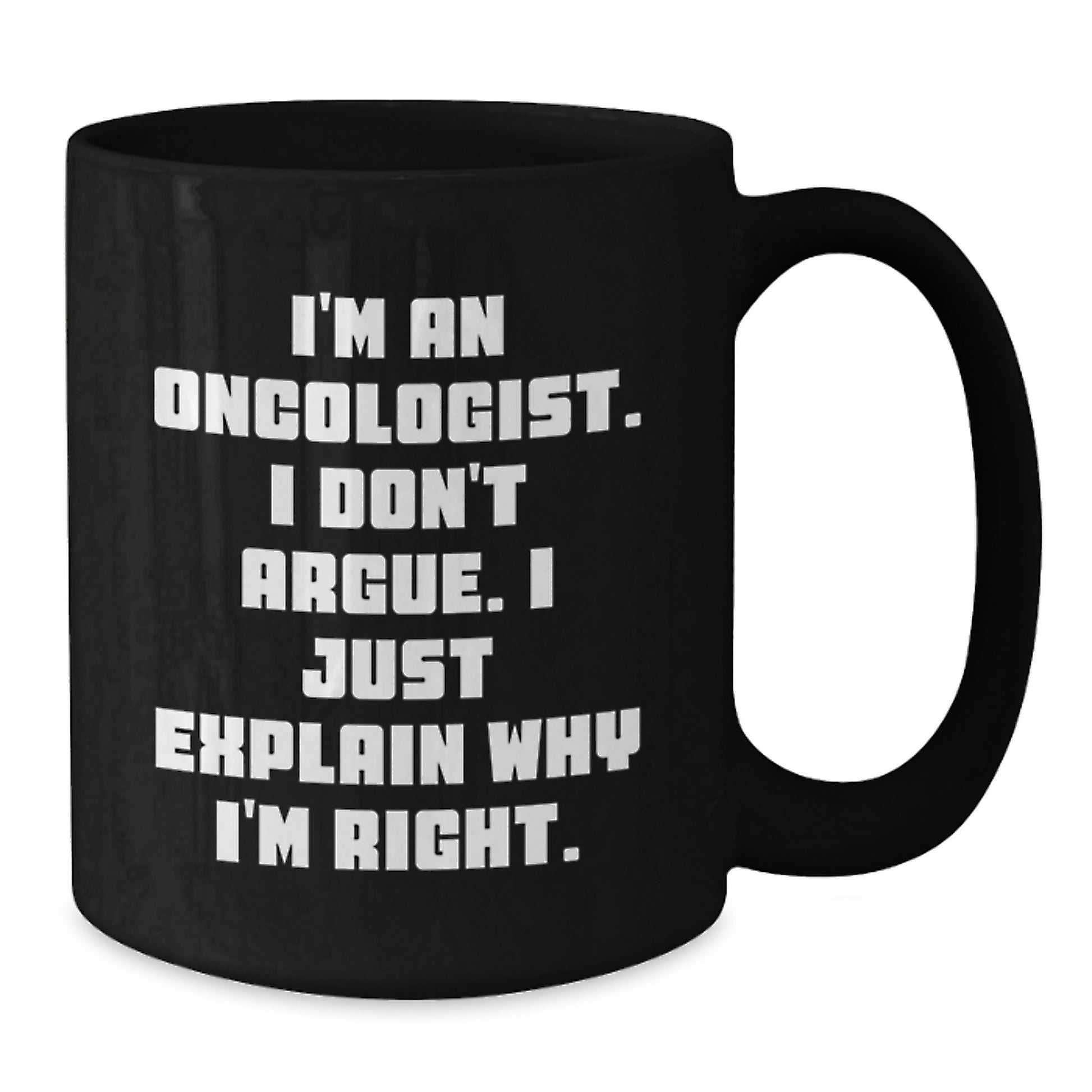 Funny Oncologist Gifts for Men, Black Coffee Mugs with Quirky Quote, Unique Christmas Unique Gifts from Friends and Family - Additional