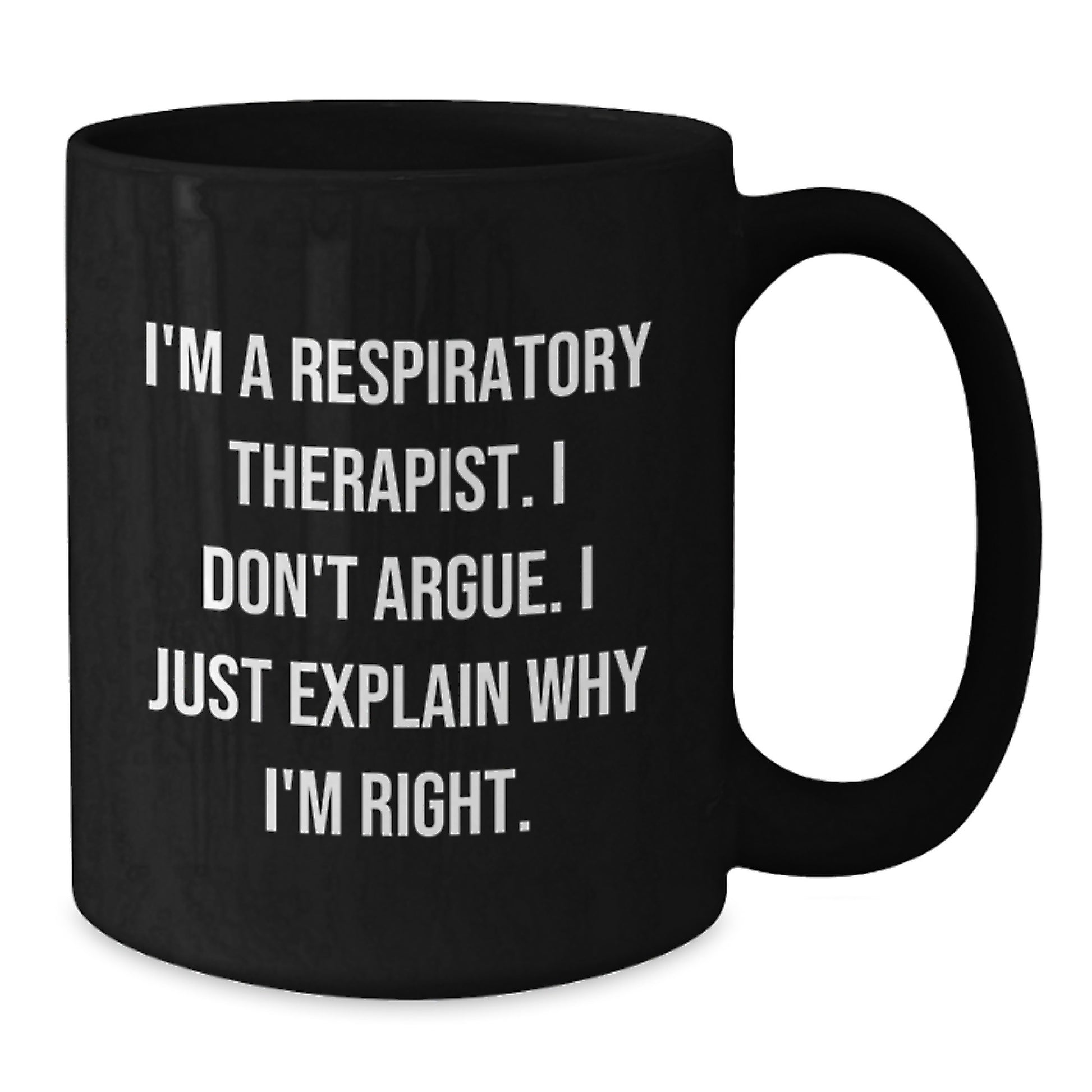 Funny Gifts from Friends for Respiratory Therapist - Black Coffee Mug for Graduation Unique - Additional