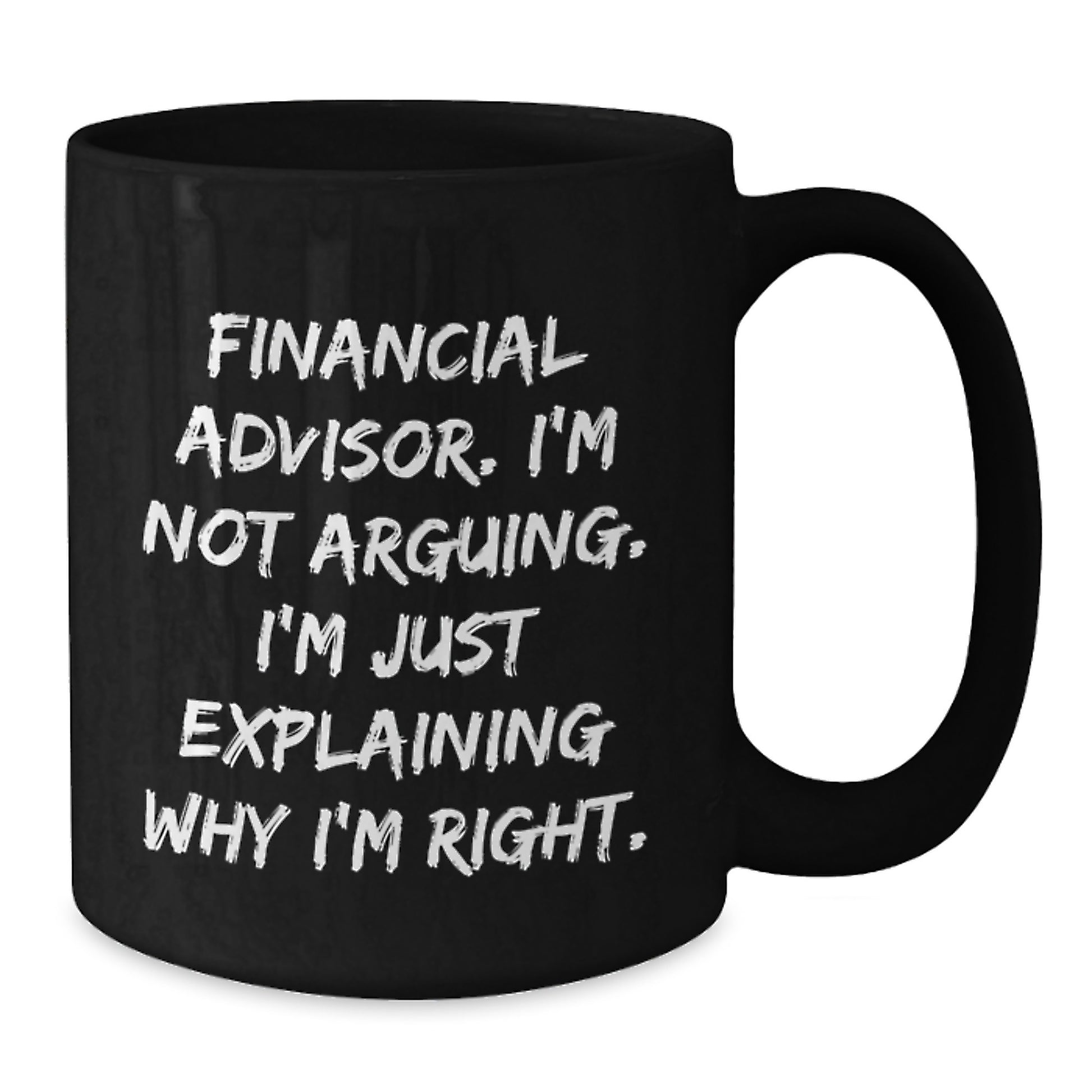 Funny Financial Advisor Gifts from Men to Colleagues, Black Coffee Mugs with Inspirational Quote, Christmas Unique for Financial Advisor Friends - Additional
