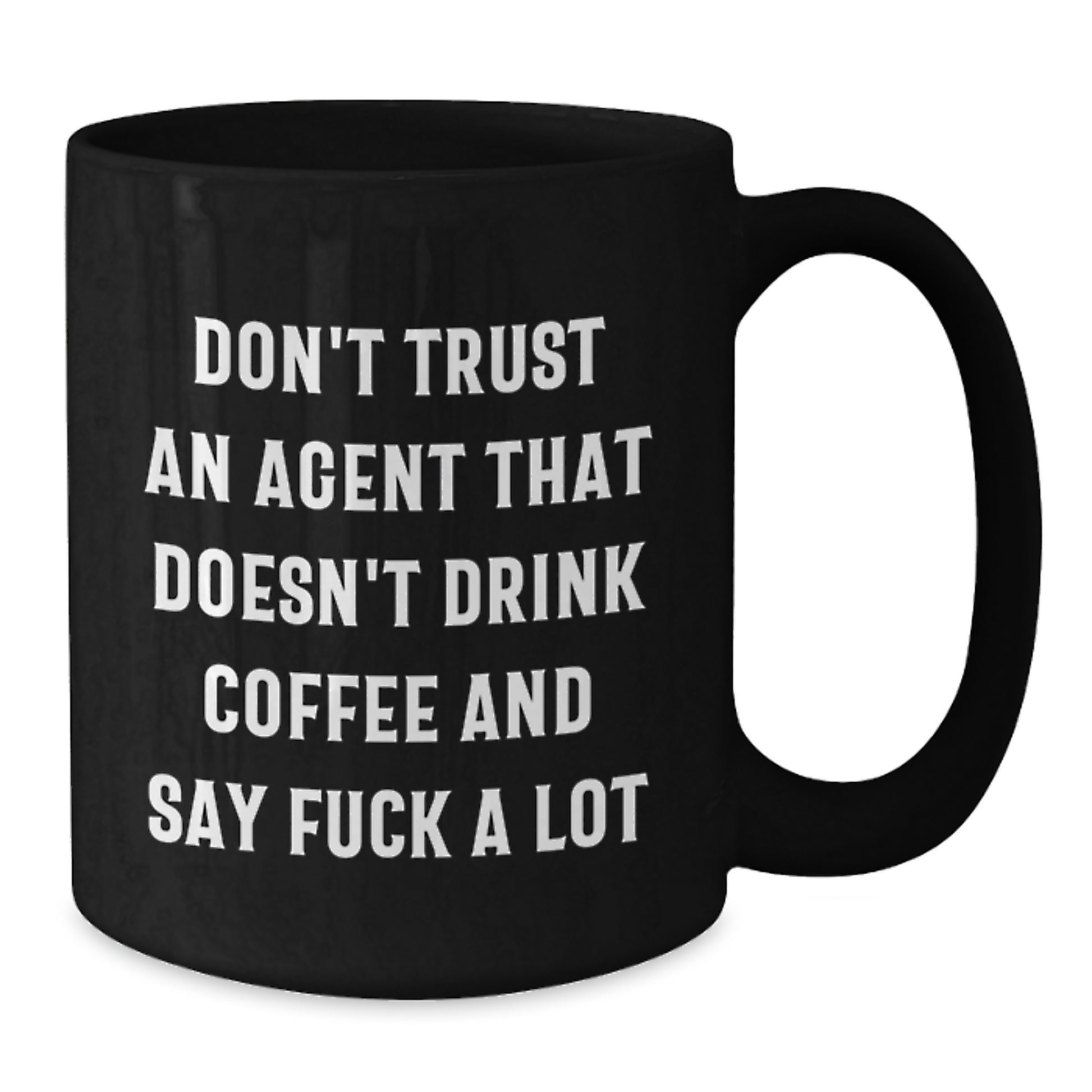 Funny Agent Quotes Black Coffee Mug Gifts for Agents from Friends and Family - Graduation Unique Gifts - Additional