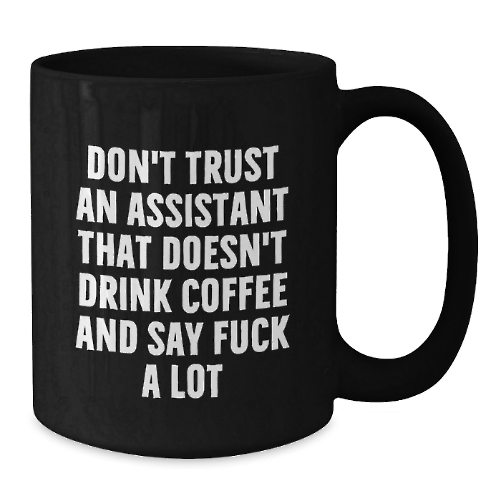 Funny Gifts for Assistants, Black Coffee Mug, Unique Graduation Gifts from Friends to Assistants - Additional