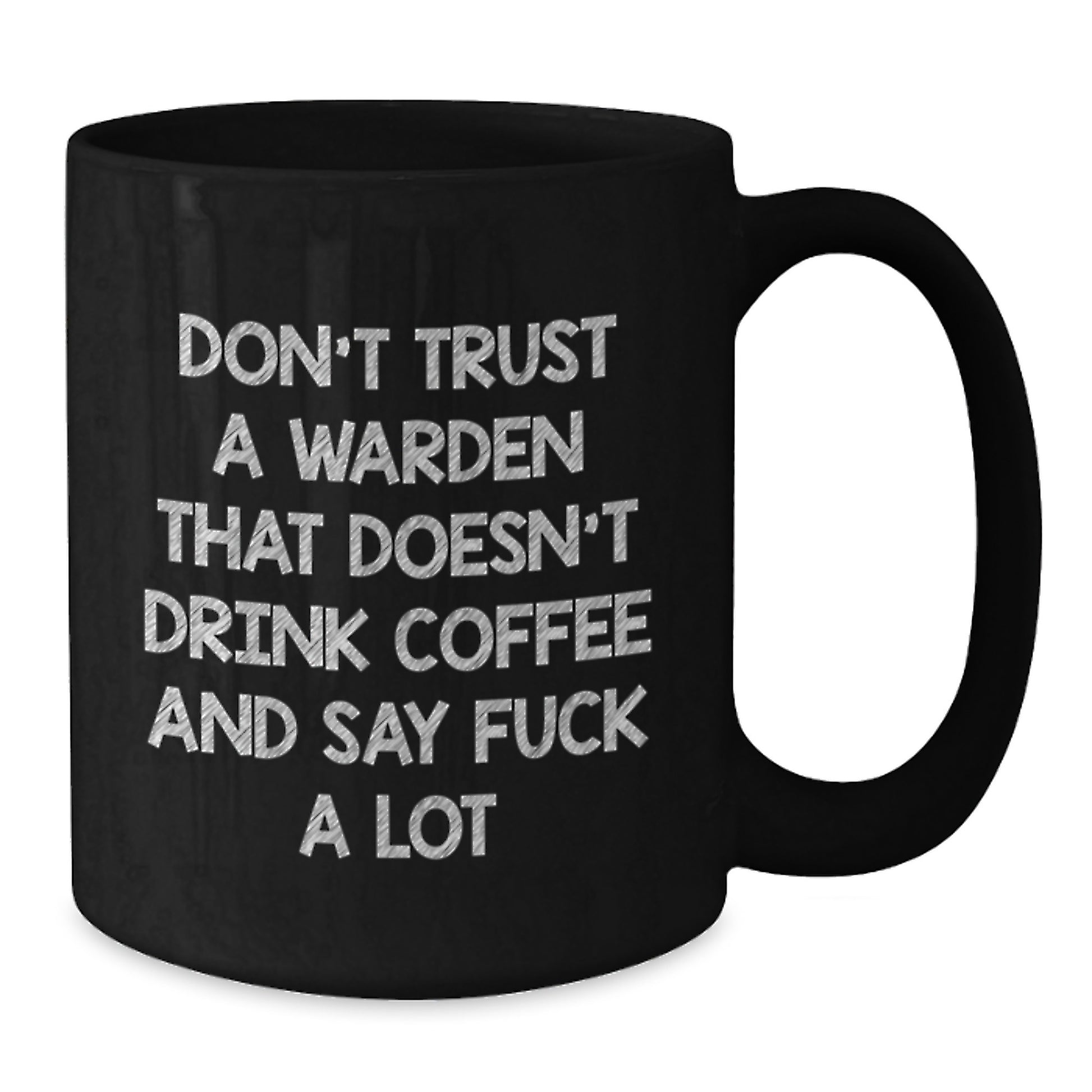 Funny Warden Gifts from Friends - Inspirational Black Coffee Mug for Warden - Graduation Unique Gifts for Men - Additional