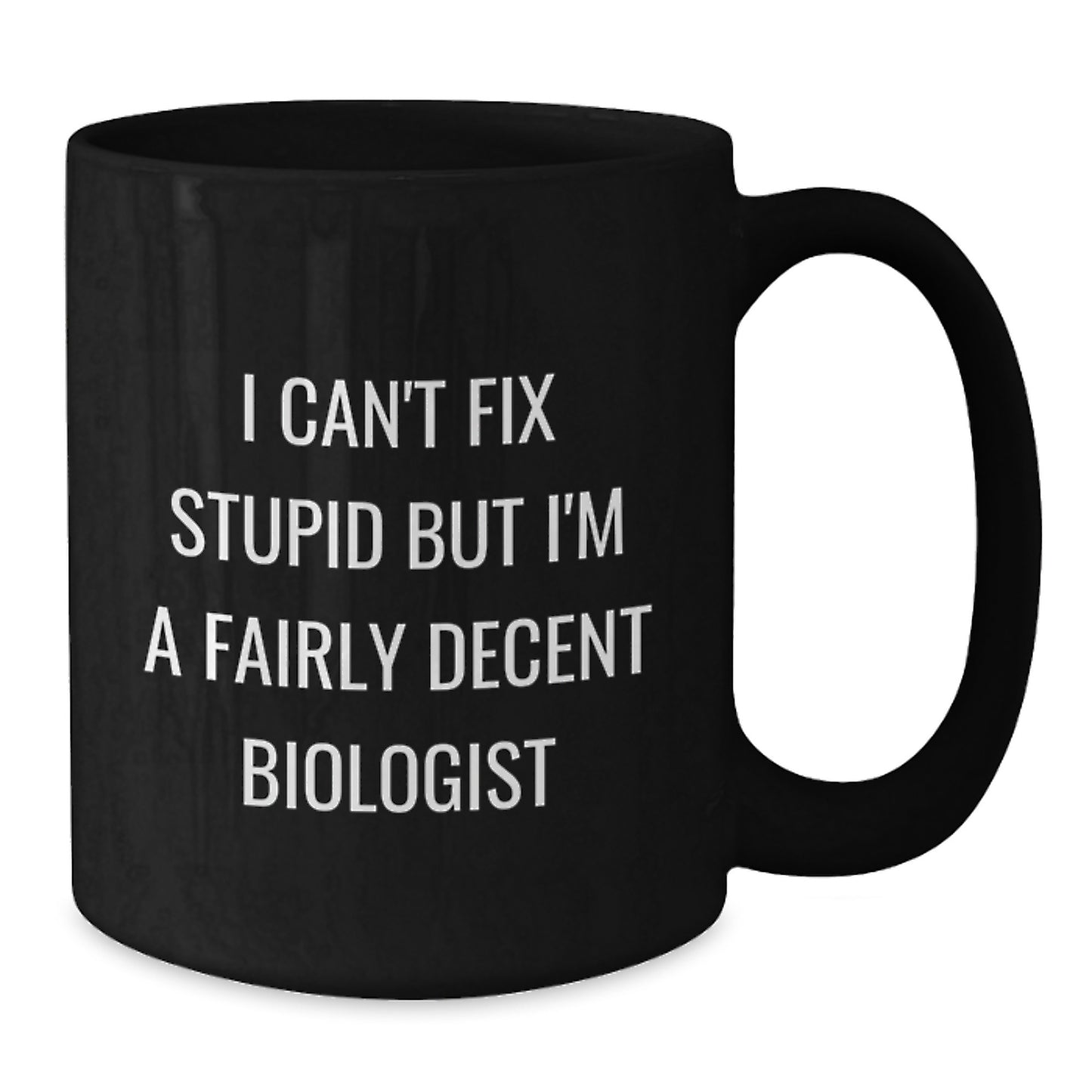 Funny Biologist Black Coffee Mug Gifts from Friends for Graduation Unique - Additional