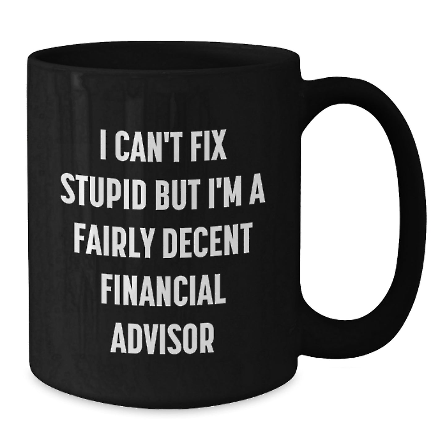 Financial Advisor Keepsake Black Coffee Mug for Him Birthday Gift - Additional