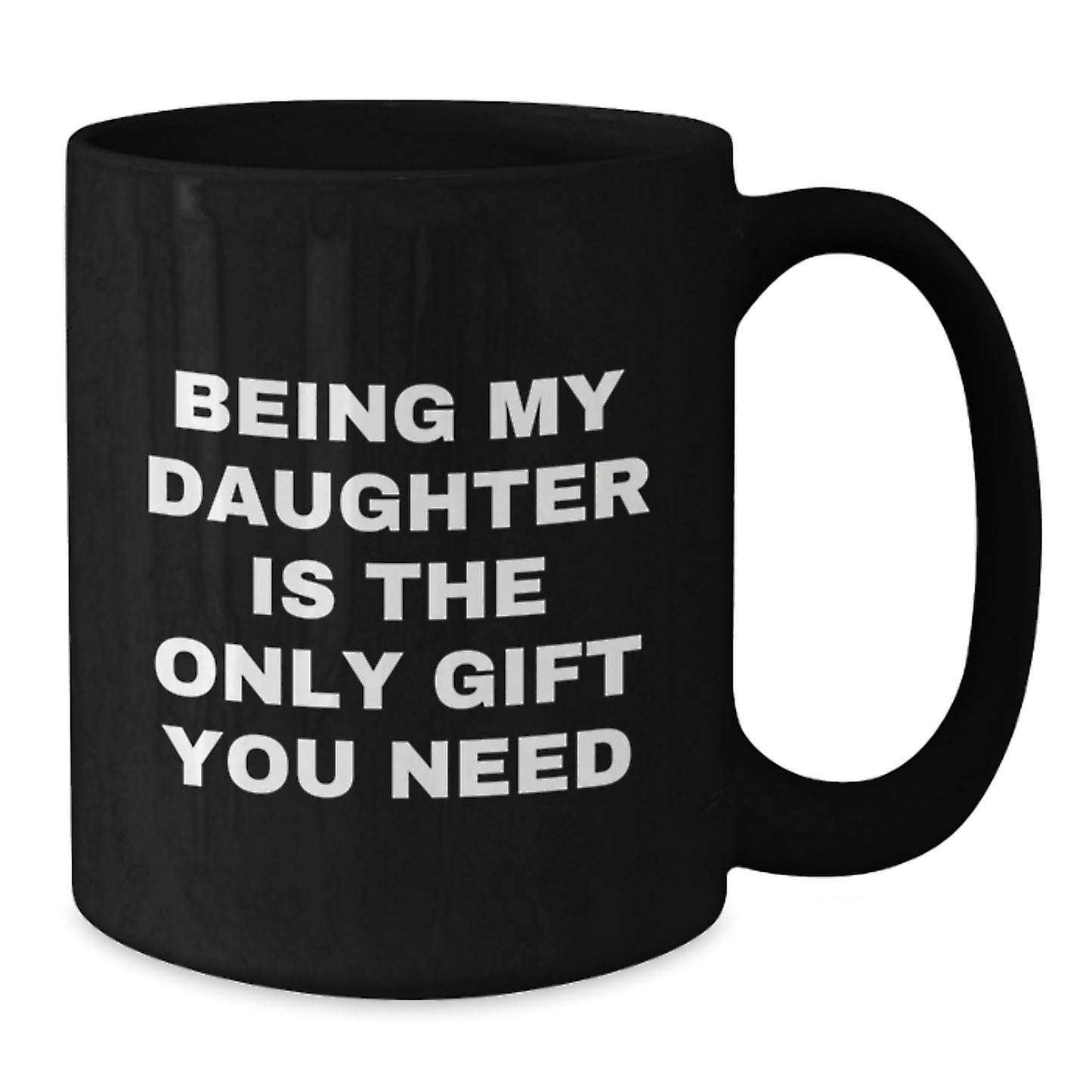 Funny Daughter Gifts from Mom - Black Coffee Mug for Daughter Graduation Unique Gifts - Additional