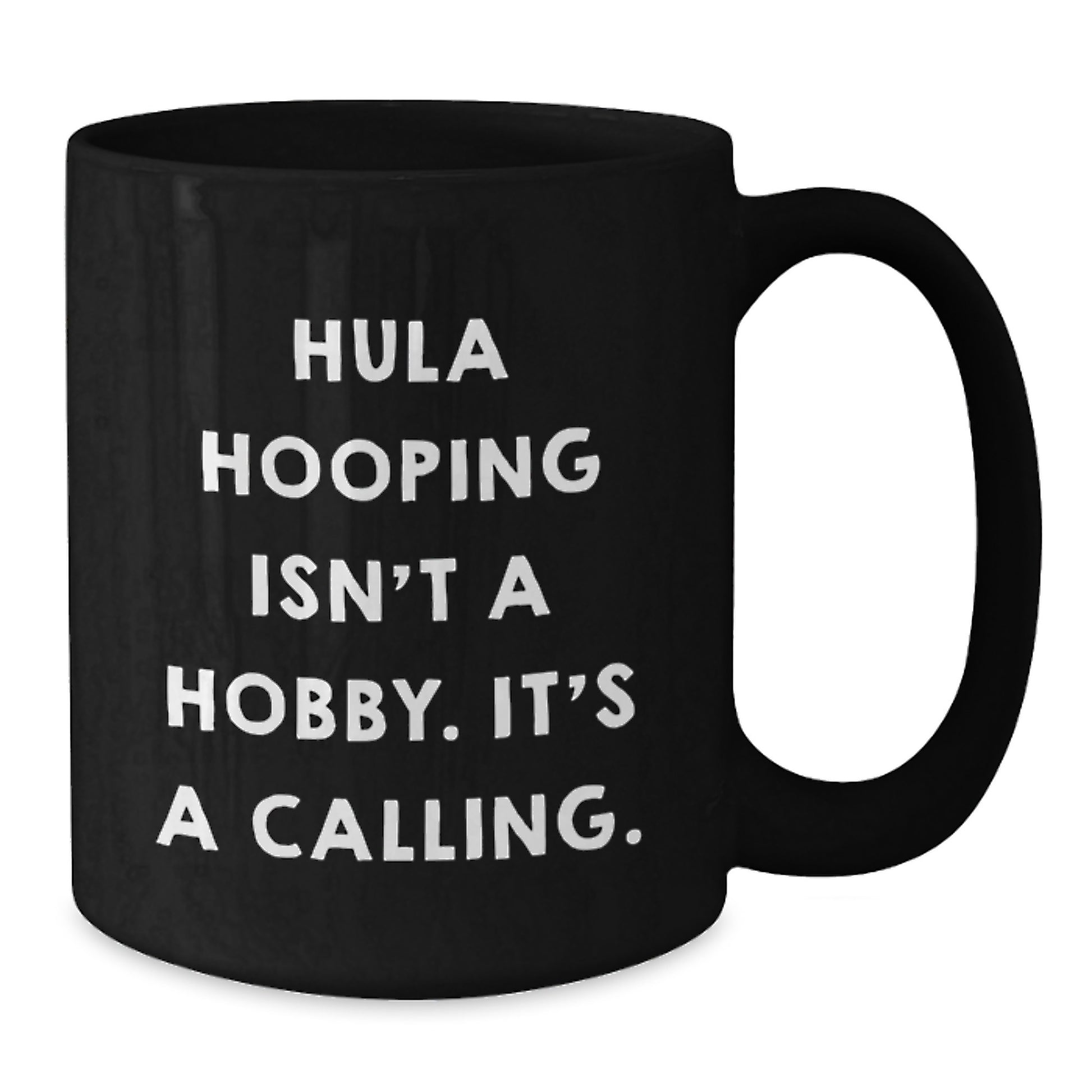 Funny Hula Hooping Gifts for Hula Hooping Enthusiasts, Black Coffee Mug for Graduation Unique Gifts from Friends - Additional