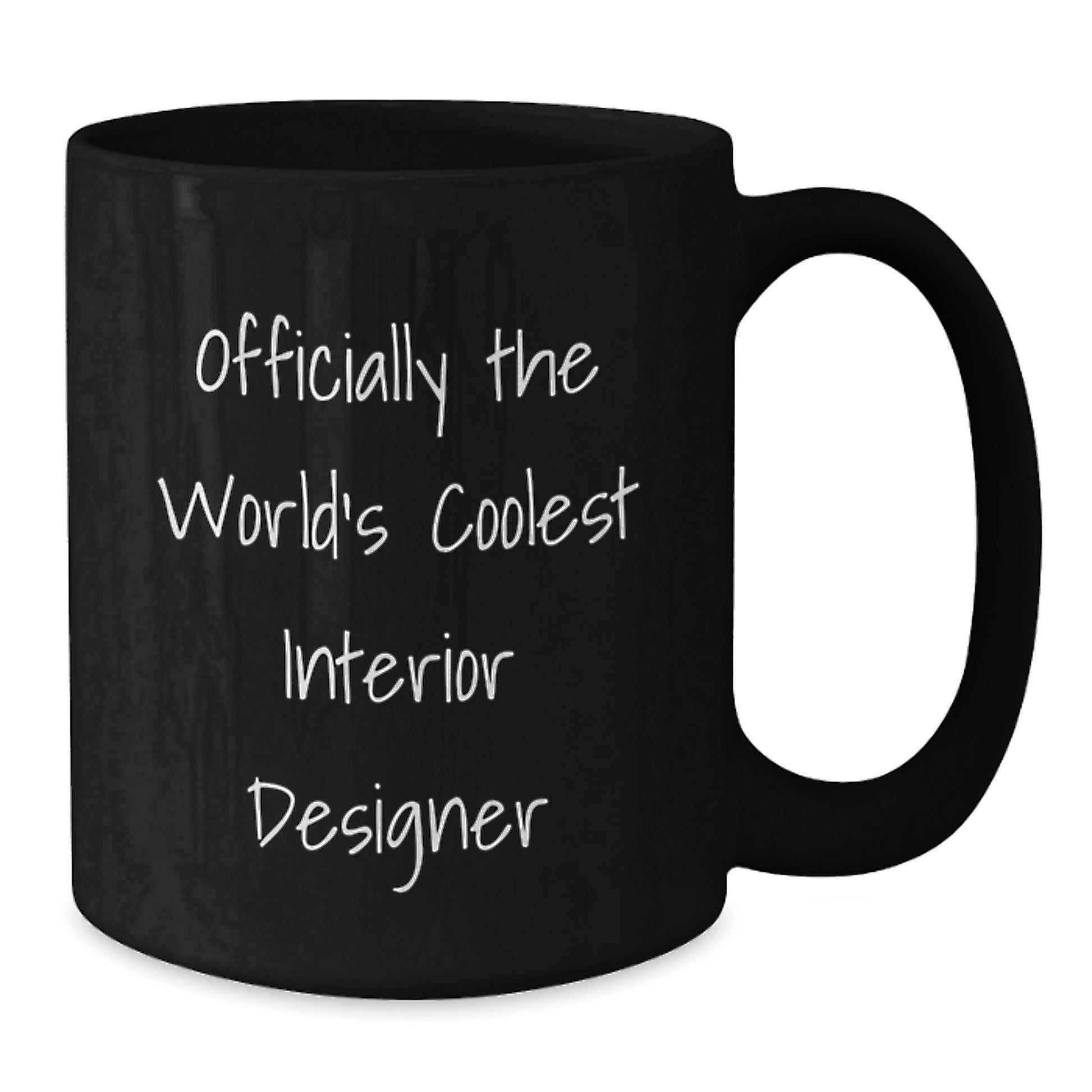 Funny Interior Designer Gifts for Graduation - Officially The World's Coolest Interior Designer Black Coffee Mug, Gifts from Men to Women Friends - Additional