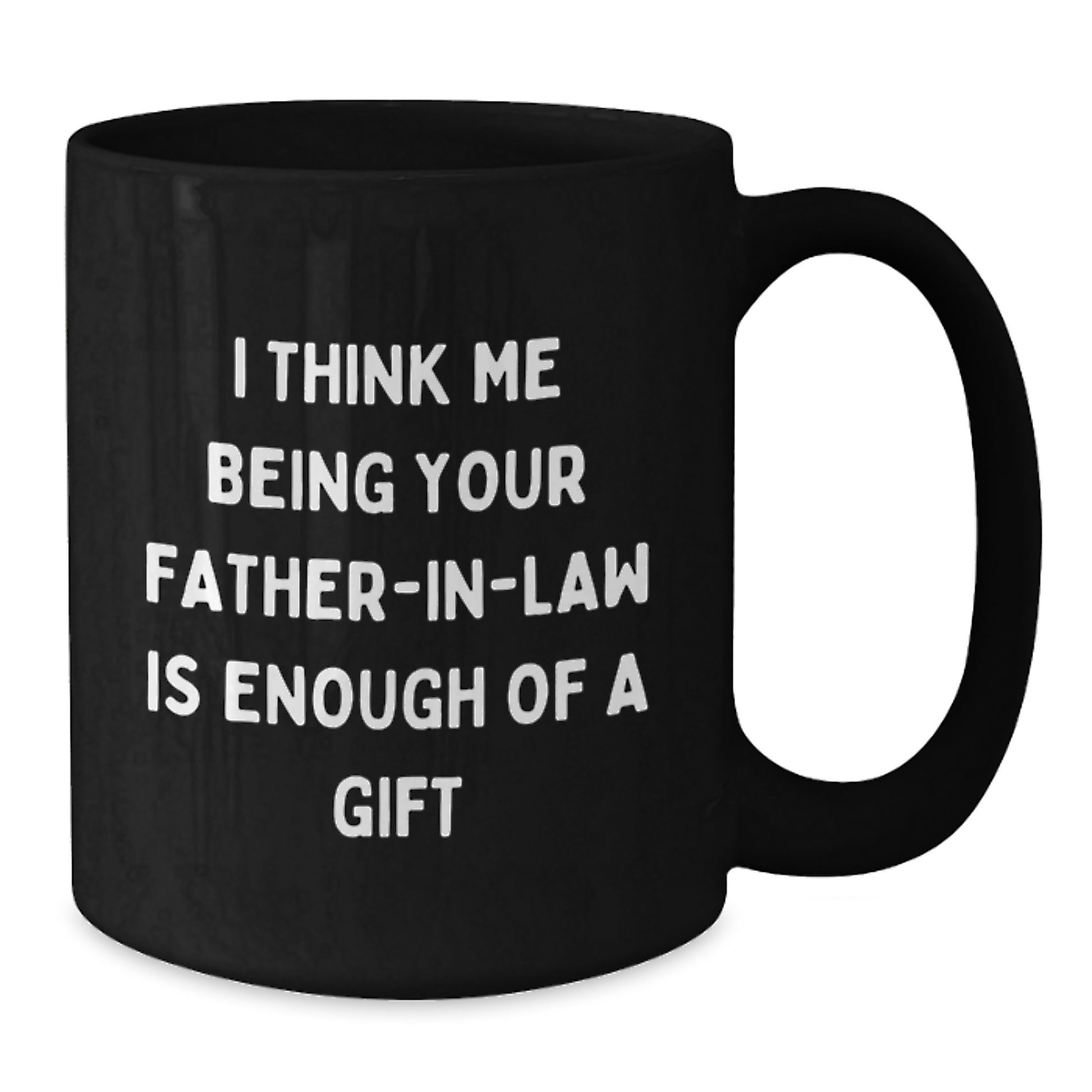 Funny Father-in-law Gifts from Men to Father-in-law for Graduation Unique Gifts Black Coffee Mugs - Additional
