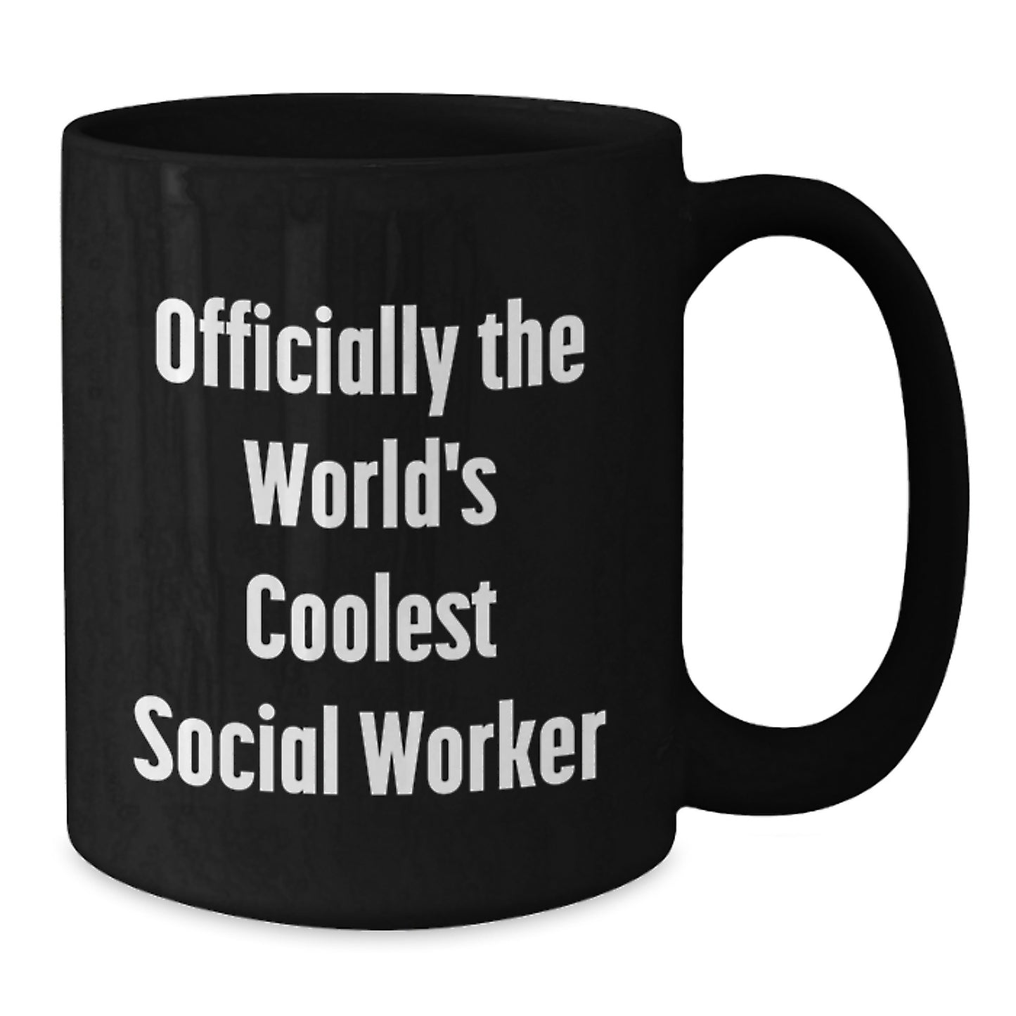 Social Worker Keepsake Mug for Him The World's Coolest Birthday Gift - Additional