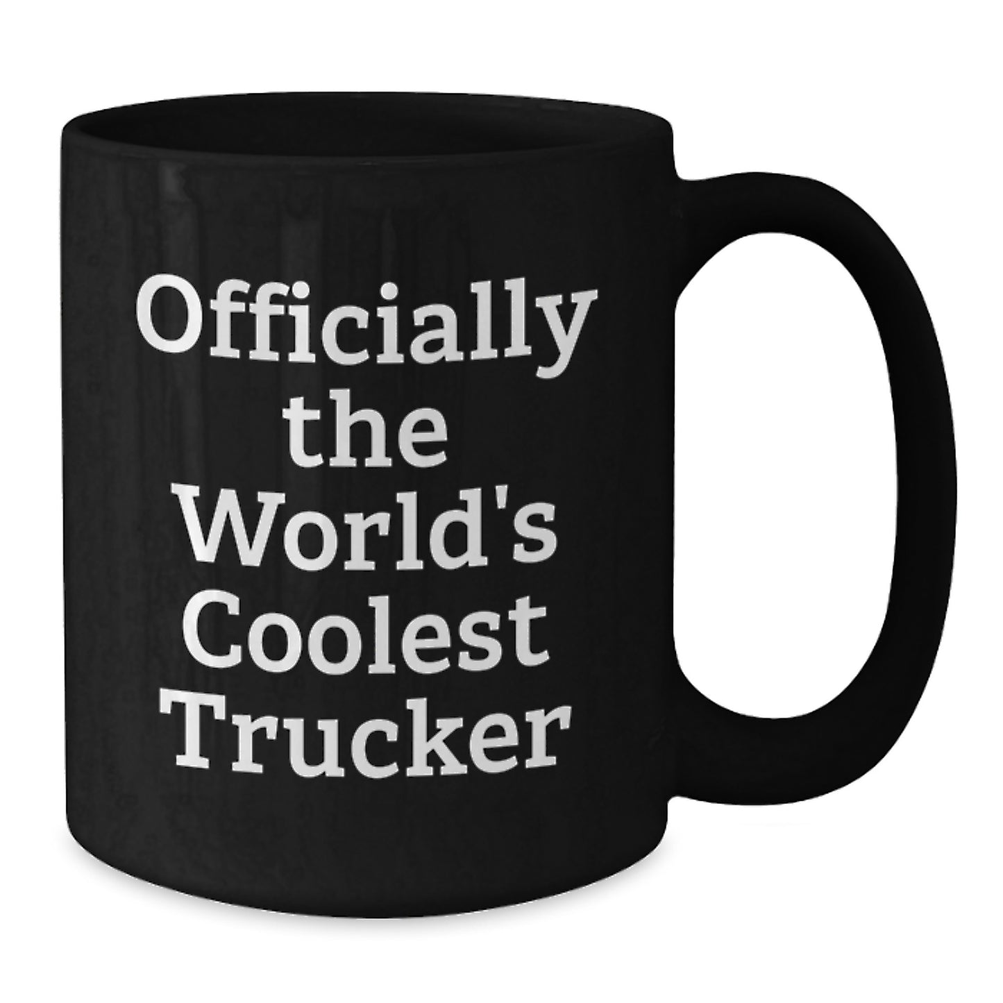 Funny Trucker Gifts for Men, Cool Black Coffee Mug Officially The World's Coolest Trucker Graduation Unique Gifts - Additional
