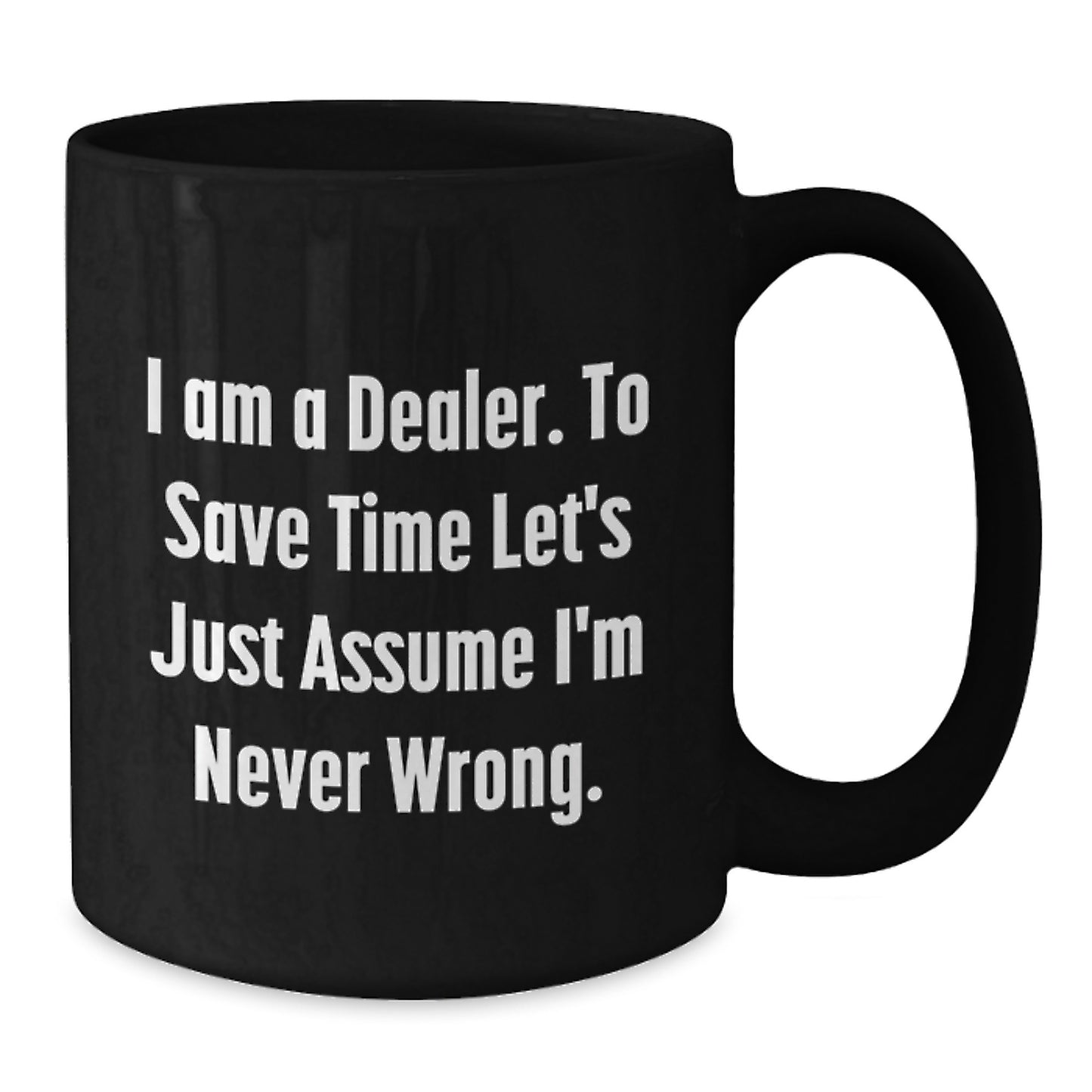 Dealer Black Coffee Mug Keepsake Surprise Birthday Gift for Him - Additional