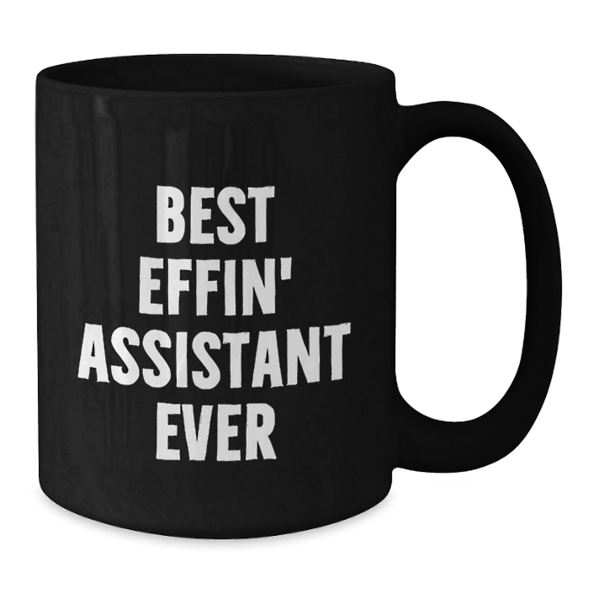 Assistant Keepsake Mug for Him Birthday Gift Best Effin' Assistant Ever - Additional