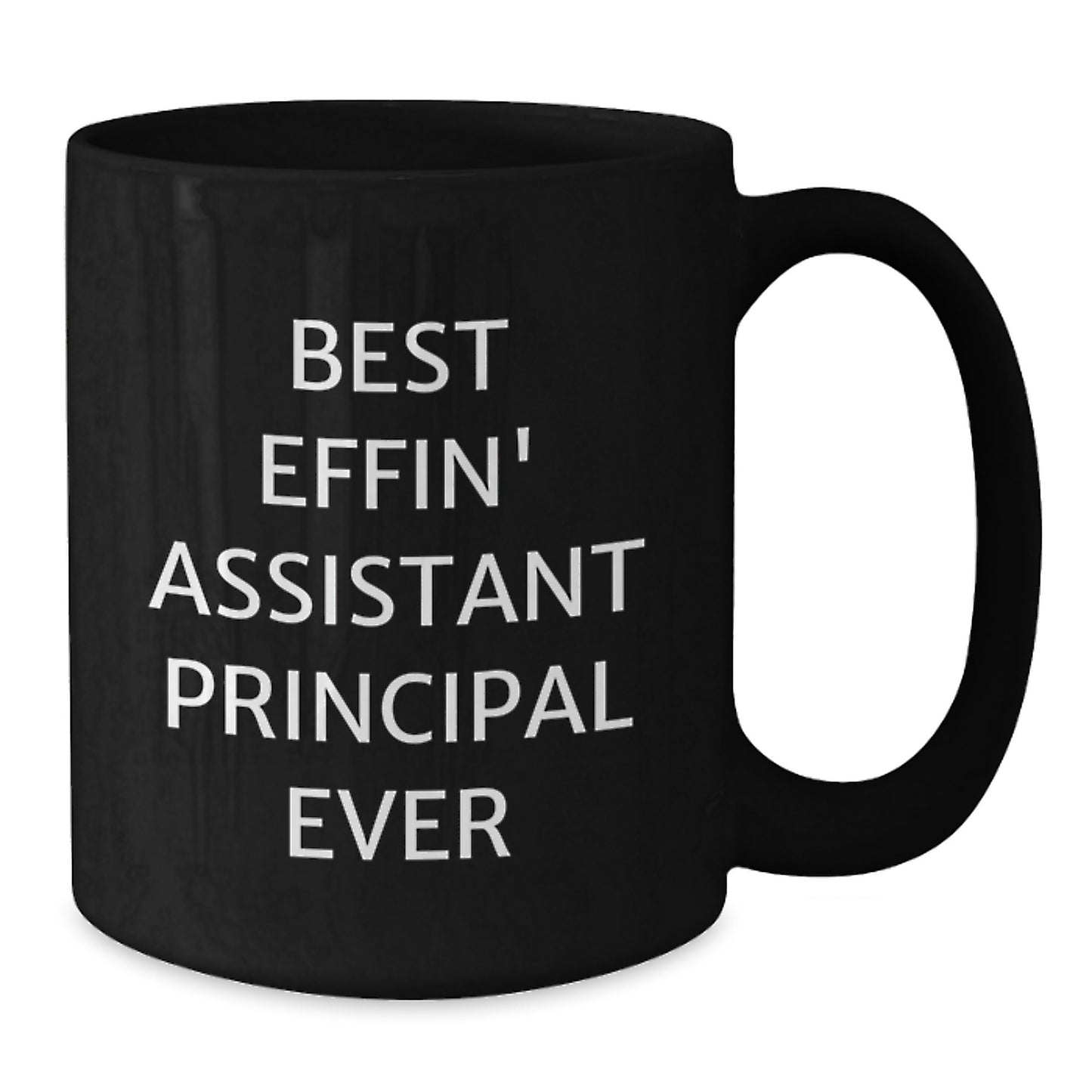 Funny Assistant Principal Gifts, Best Effin' Mug for Graduation, Black Ceramic Coffee Mug with Inspirational Quote - Additional