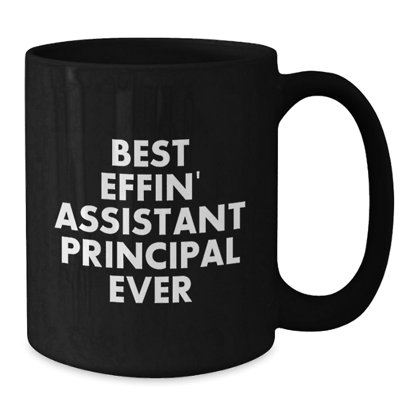 Funny Assistant Principal Gifts for Him, 'Best Effin' Assistant Principal Ever' Black Coffee Mug, Graduation Unique Gifts from Men - Additional