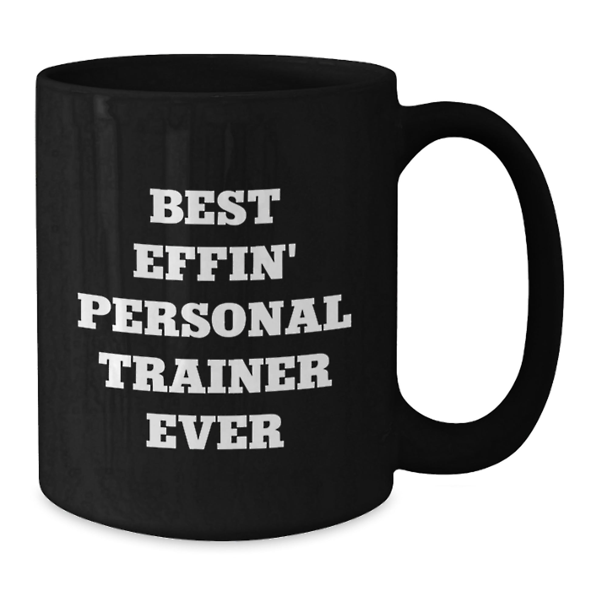 Funny Personal Trainer Gifts for Men from Friends, Best Effin' Mug for Graduation Unique Gifts, Black Coffee Mug for Personal Trainer Enthusiasts - Additional