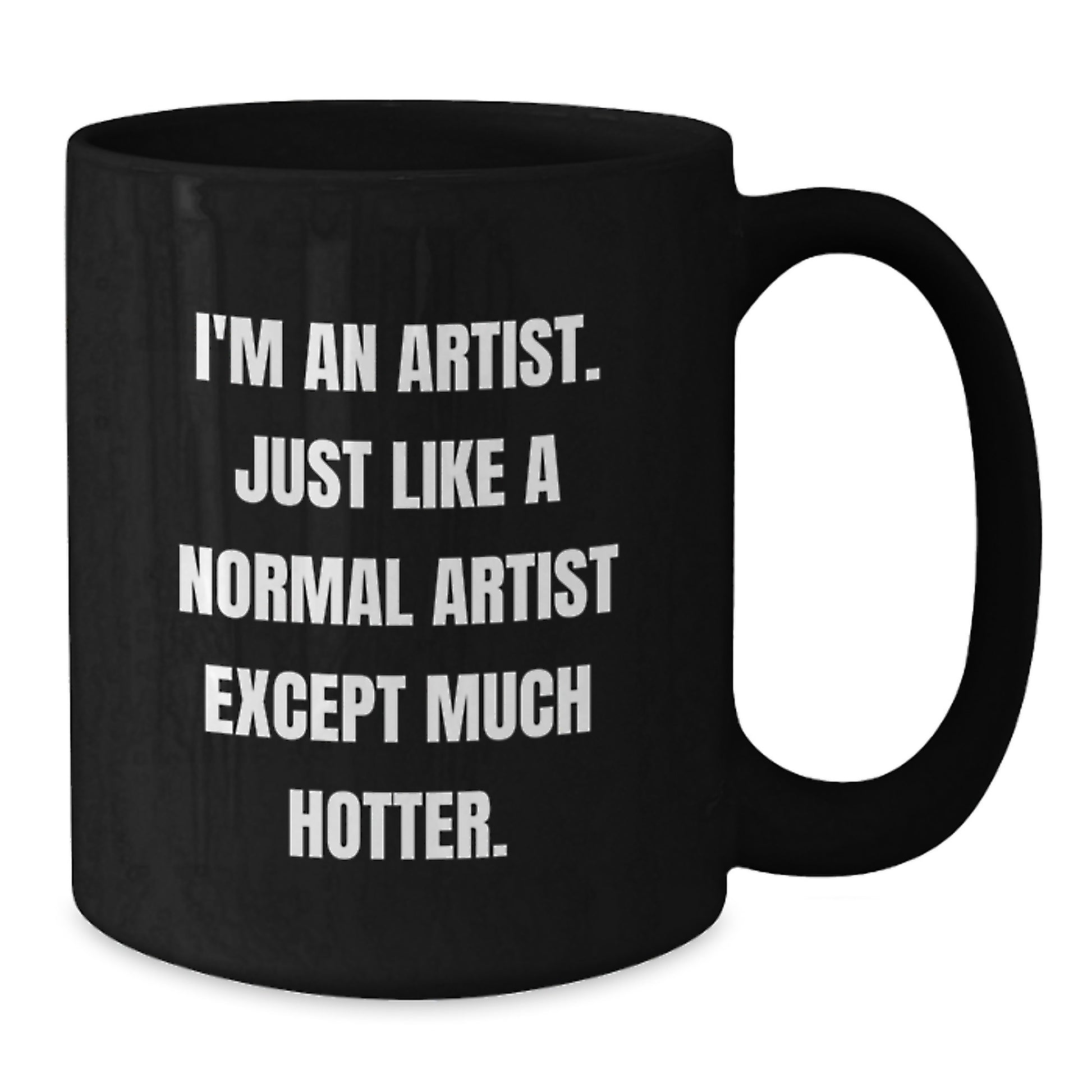 Funny Artist Gifts for Dad - Unique Black Coffee Mug with Hot Artist Quote, Perfect for Father's Day - Additional