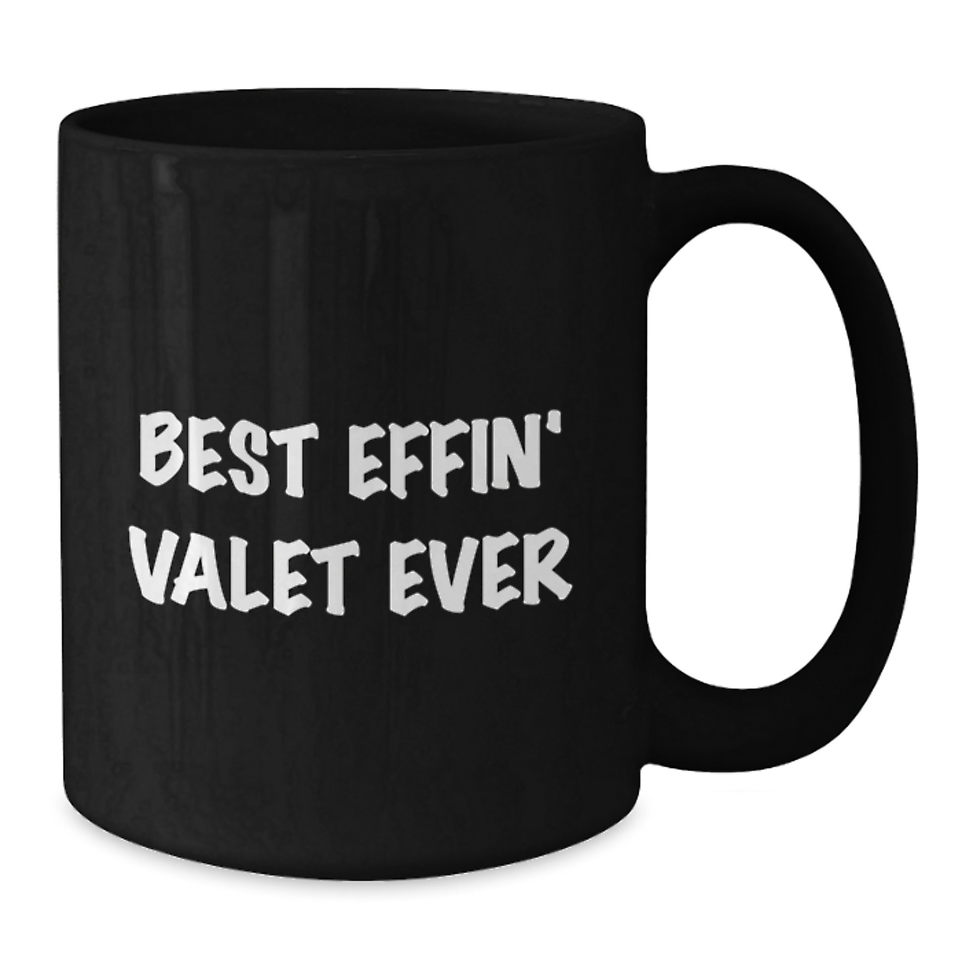 Funny Valet Graduation Gifts for Friends Black Coffee Mugs Gifts from Family Best Effin' Valet Ever - Additional