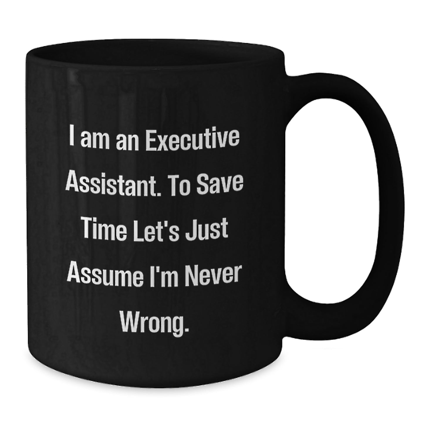 For Him Executive Assistant Keepsake Black Coffee Mug Birthday Gift - Additional