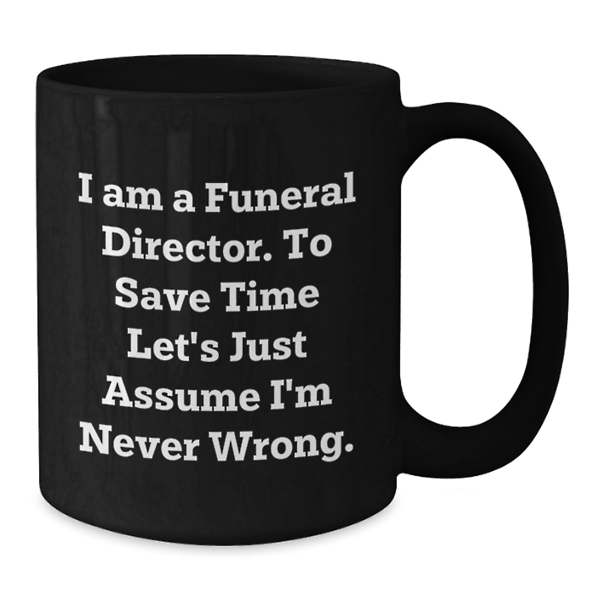 Funeral Director Keepsake Black Coffee Mug for Him Birthday Gift - Additional