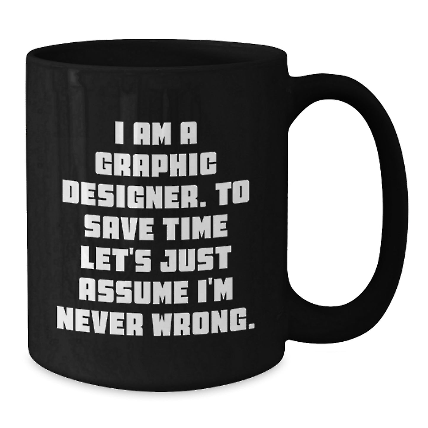 Graphic Designer Keepsake Black Coffee Mug for Him Birthday Gift - Additional