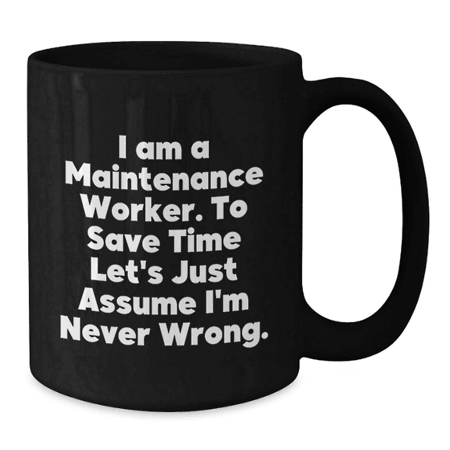 Maintenance Worker Keepsake Black Coffee Mug for Him Birthday Gift - Additional