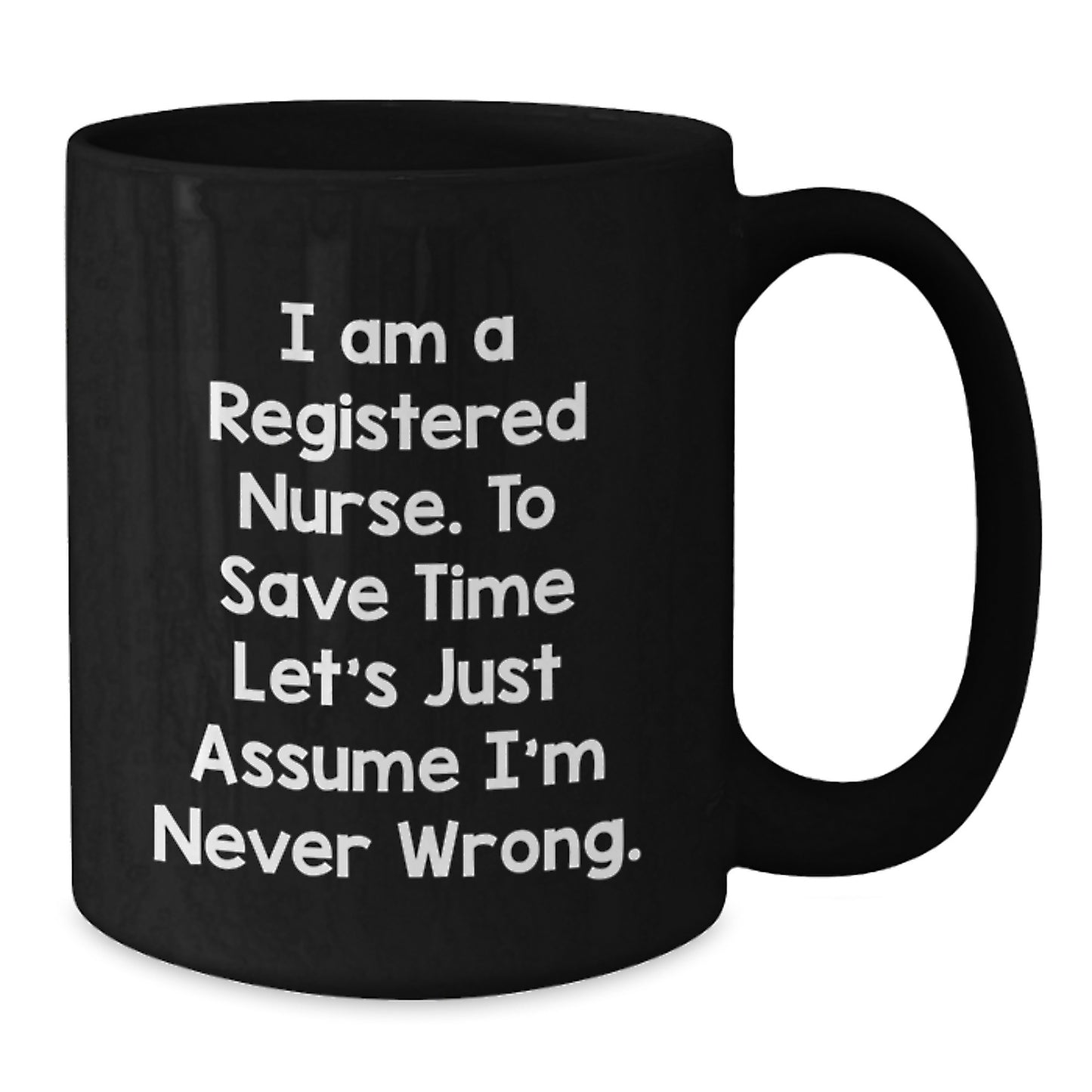 Registered Nurse Black Coffee Mug Keepsake Birthday Gift for Him - Additional