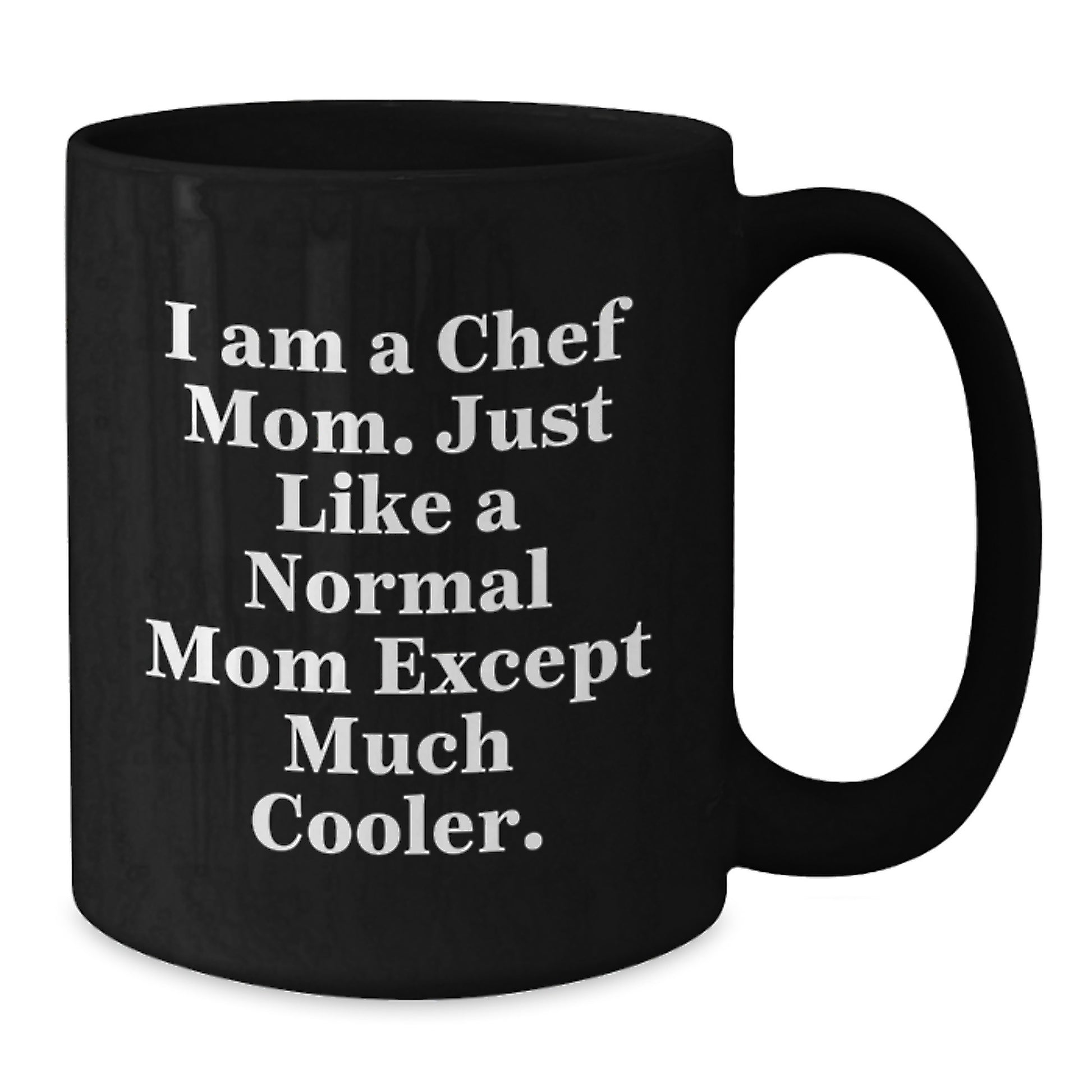 Chef Mom Keepsake Mug for Him Birthday Gift – 11oz Ceramic Microwave - Additional