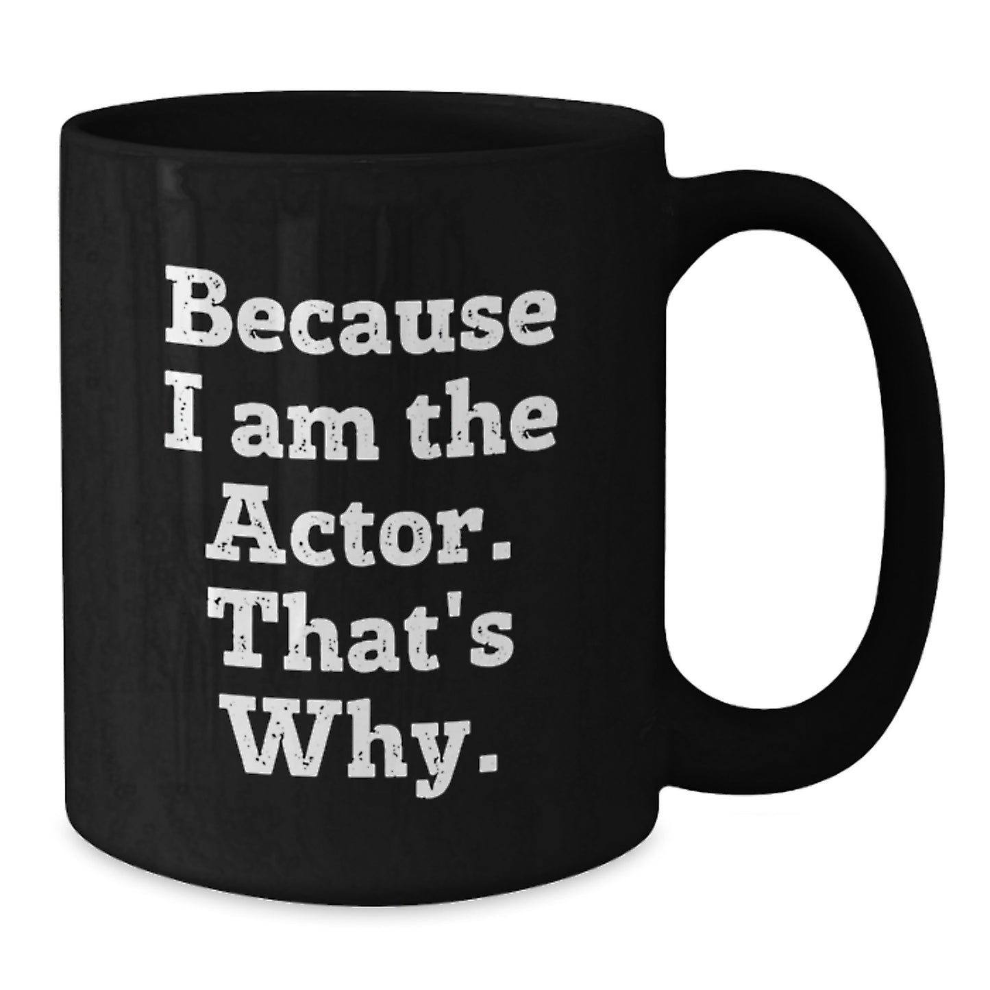 Actor Keepsake Black Coffee Mug for Him Birthday Gift - Additional