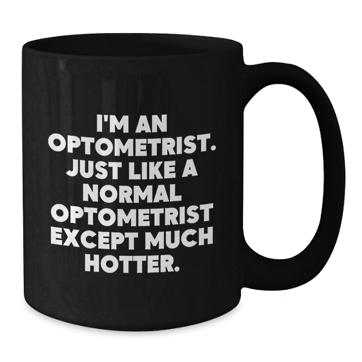 Optometrist Humor Gifts from Friends for Optometrist Black Coffee Mug - Mother's Day Unique Gifts - Additional