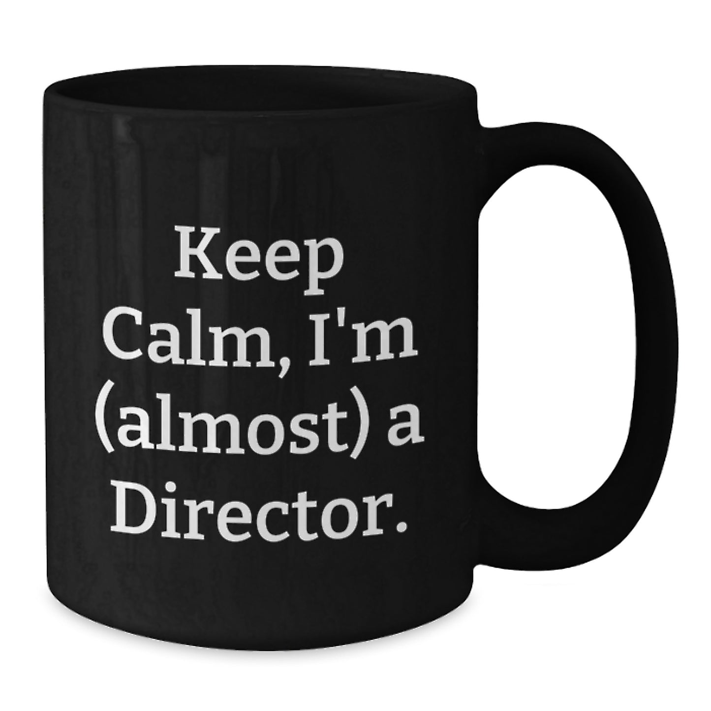 Witty Director Novelty Black Coffee Mug for Friends Birthday Gift - Additional