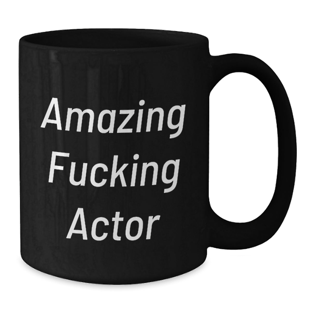 Actor Gift for Him - Amazing Fucking Actor Keepsake Coffee Mug - Additional