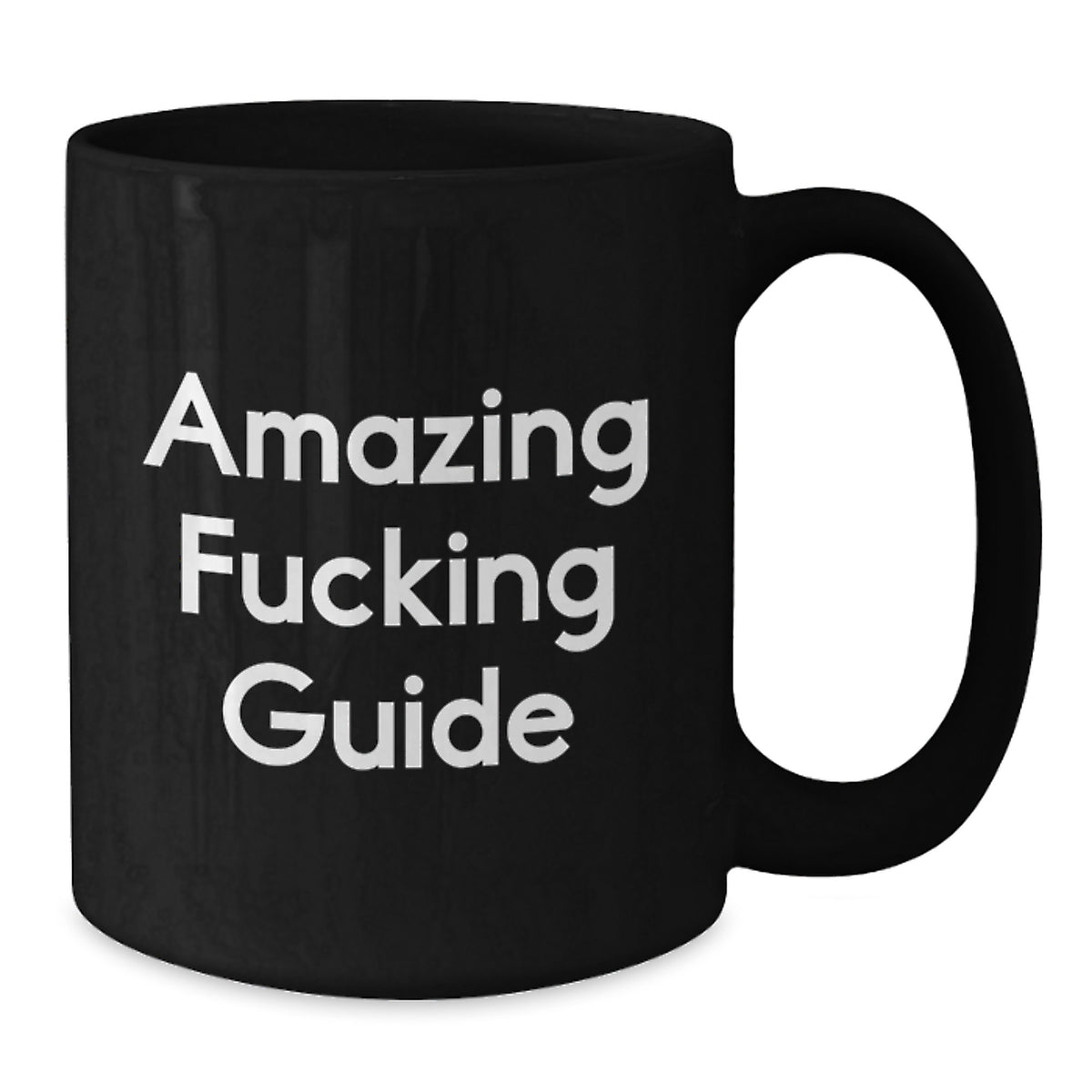 Guide Gift for Him - Amazing Fucking Guide Keepsake Coffee Mug - Additional