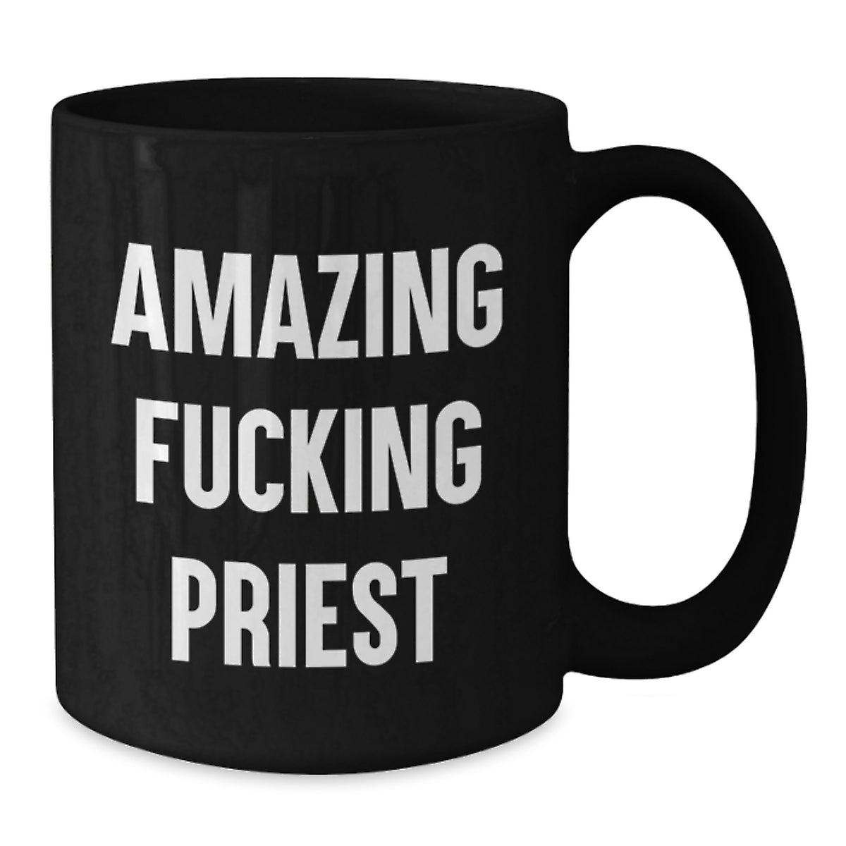 Priest Gift for Him - Amazing Fucking Priest Keepsake Coffee Mug - Additional