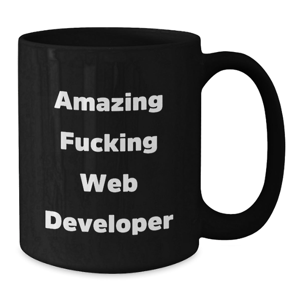 Web Developer Gift for Him - Amazing Fucking Web Developer Keepsake Mug - Additional